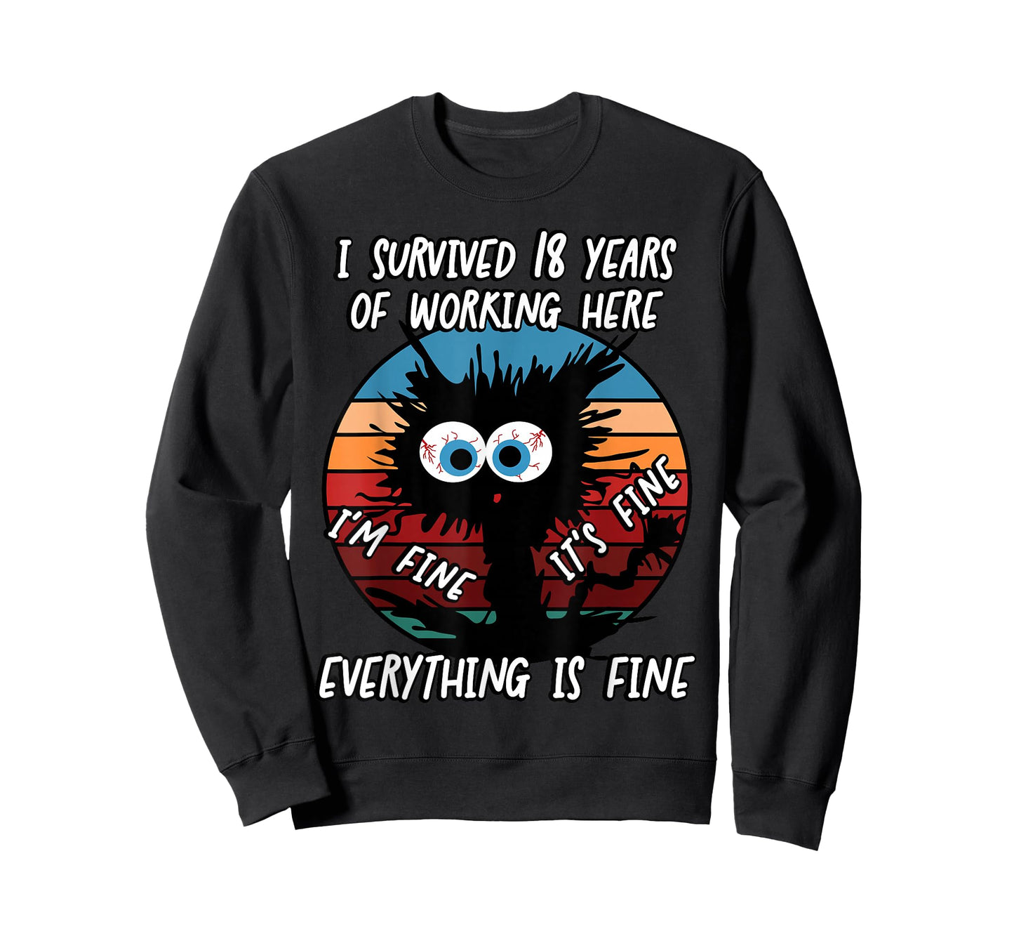I Survived 18 Years of Working Here T-Shirt