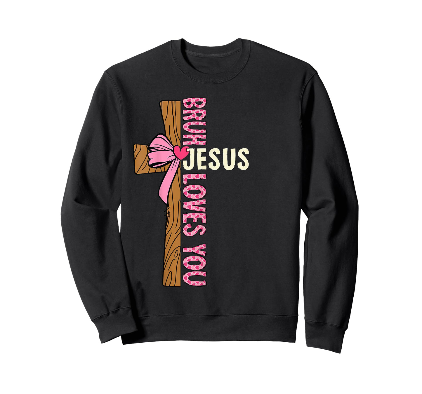 Religious Christian Girl Teens Kids Bruh Jesus Loves You T-Shirt