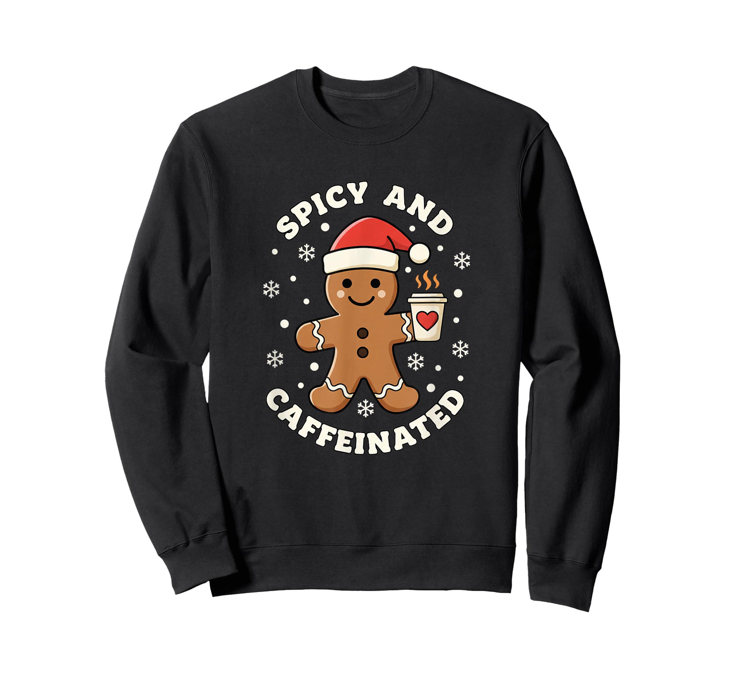 Baking Spicy and Caffeinated Gingerbread Coffee Christmas T-Shirt