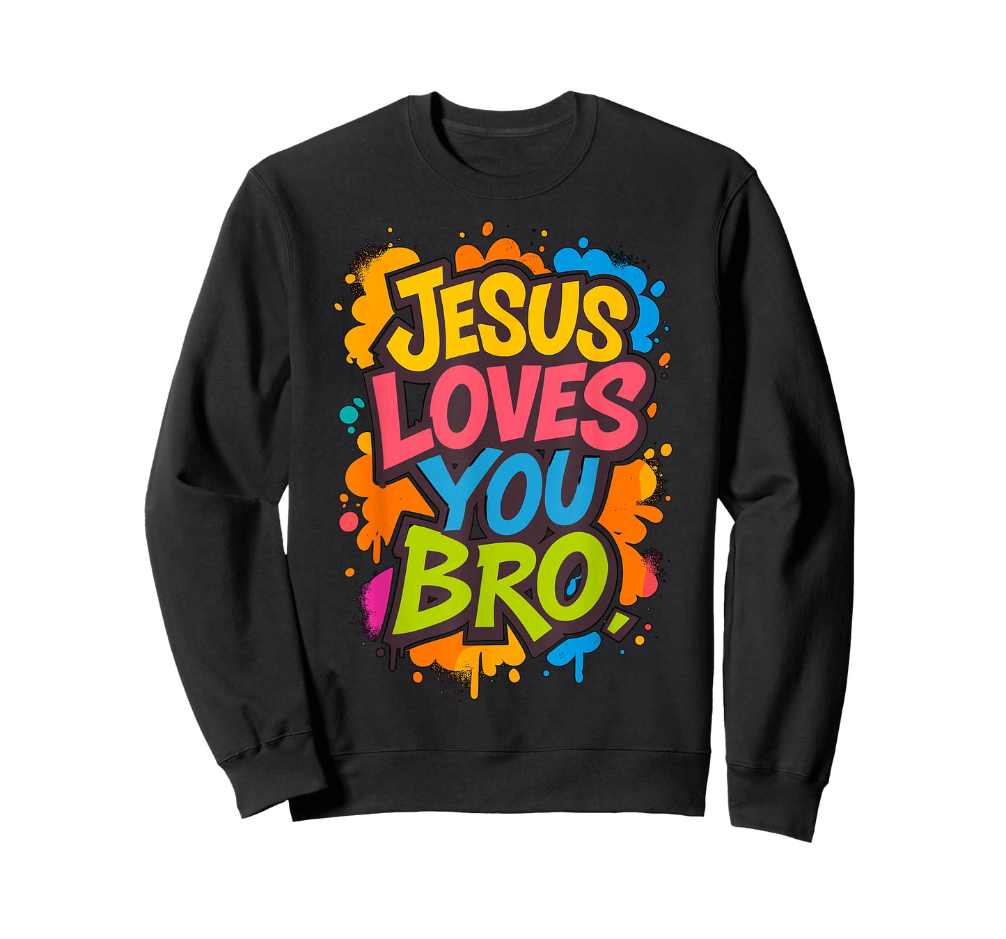 Jesus Loves You Bro Funny Christian T-Shirt