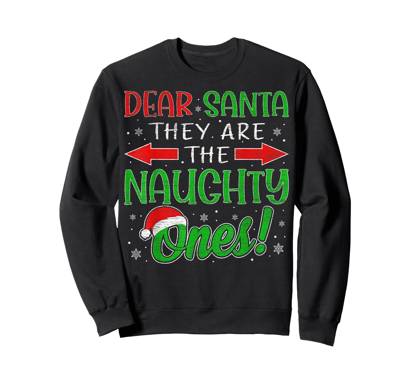 Dear Santa They are The Naughty Ones Funny Christmas Pajamas T-Shirt