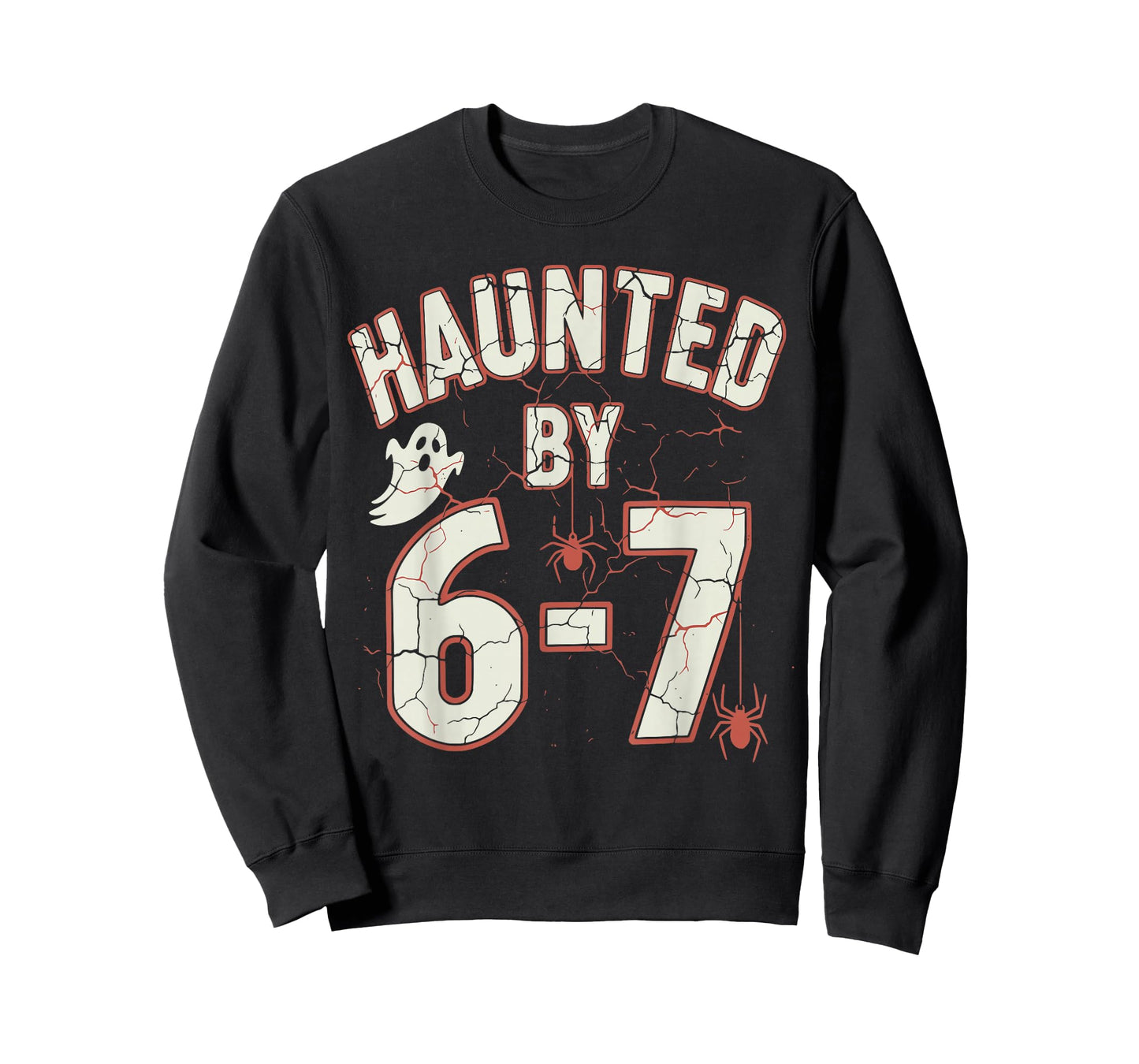 Funny Halloween Meme Haunted by 6-7 T-Shirt