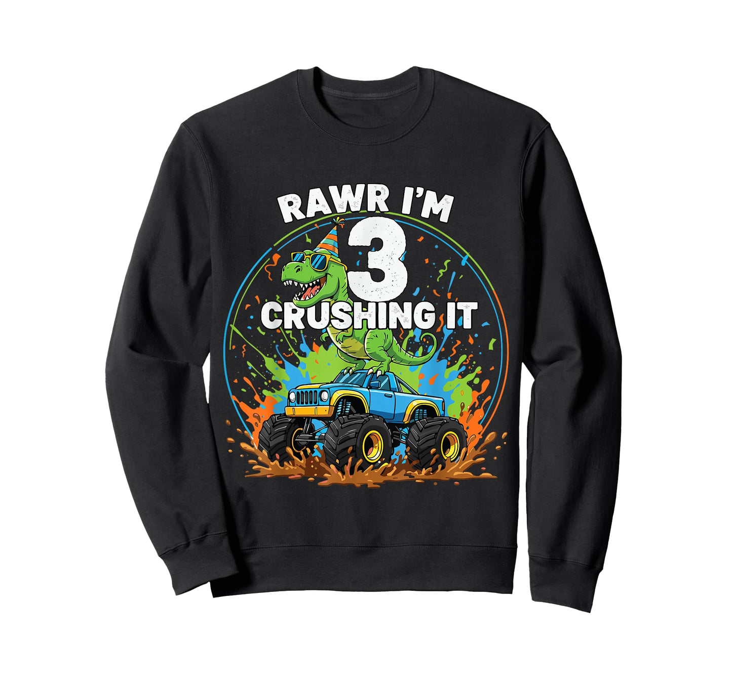 Rawr I'm Three Monster Truck Birthday 3 Year Old Boys Girls T-Shirt