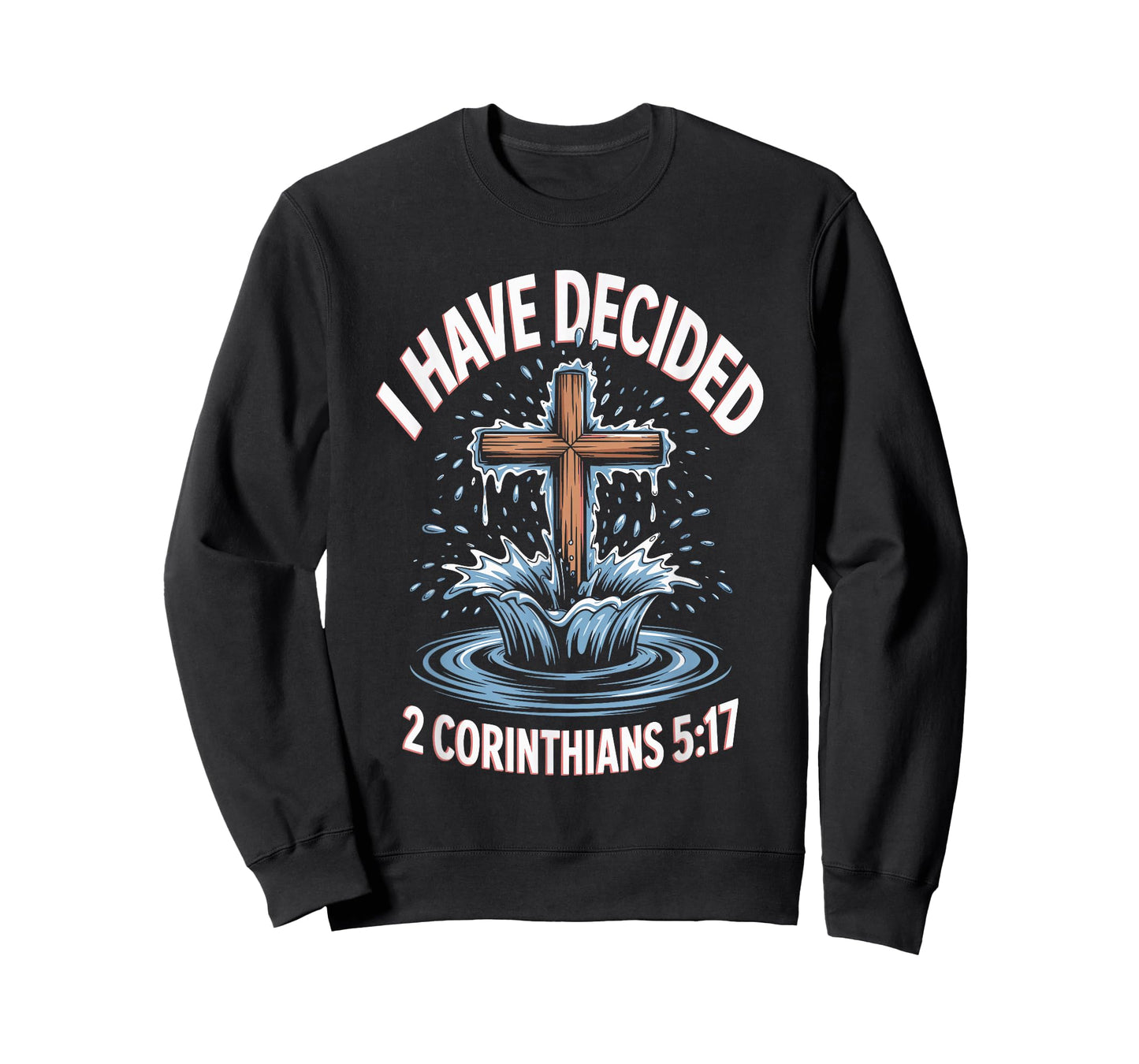 Decided Jesus Water Baptism Christian Baptized T-Shirt