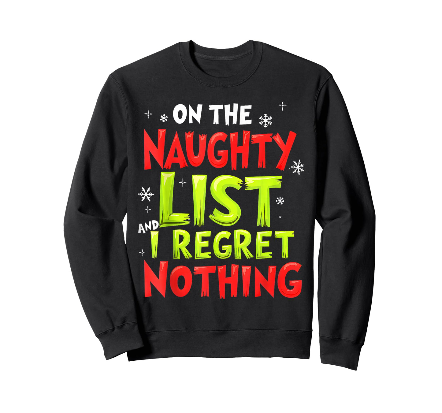 Funny On The List of Naughty and I Regret Nothing Christmas T-Shirt