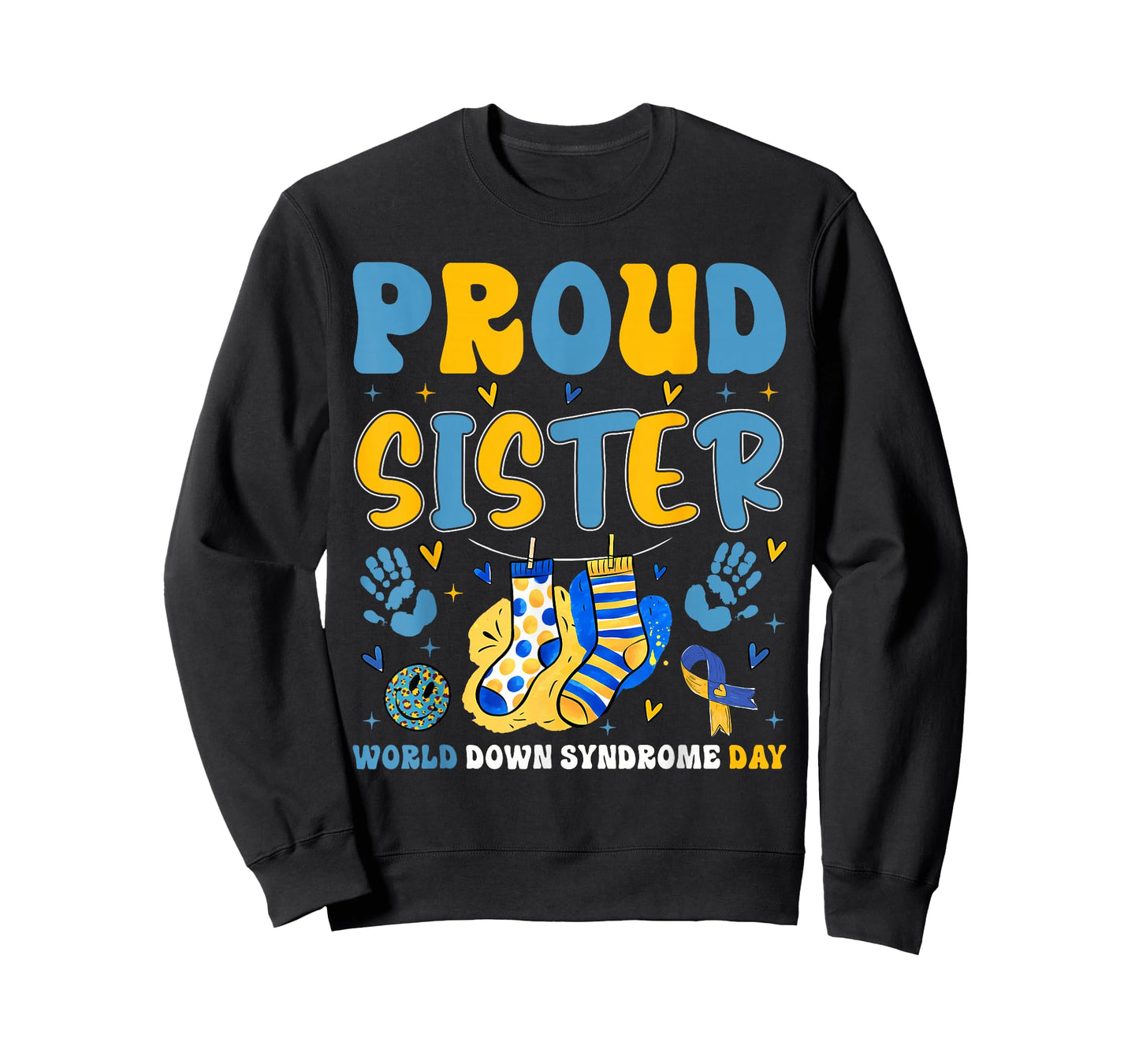 Retro Proud Sister World Down Syndrome Day Girl Women Kid T-Shirt