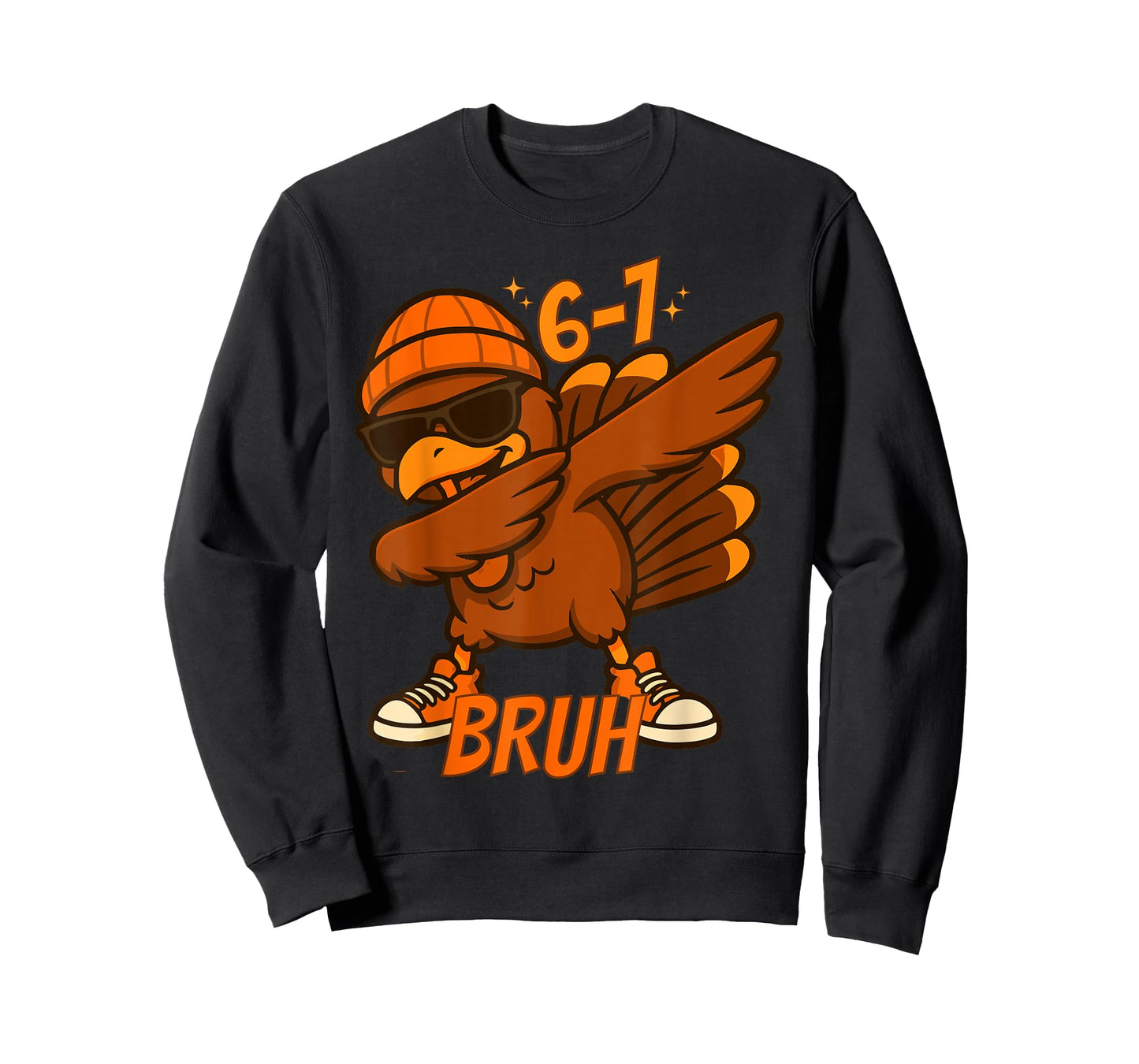 67 Thanksgiving Dabbing Turkey Bruh Six Seven Numbers Meme T-Shirt