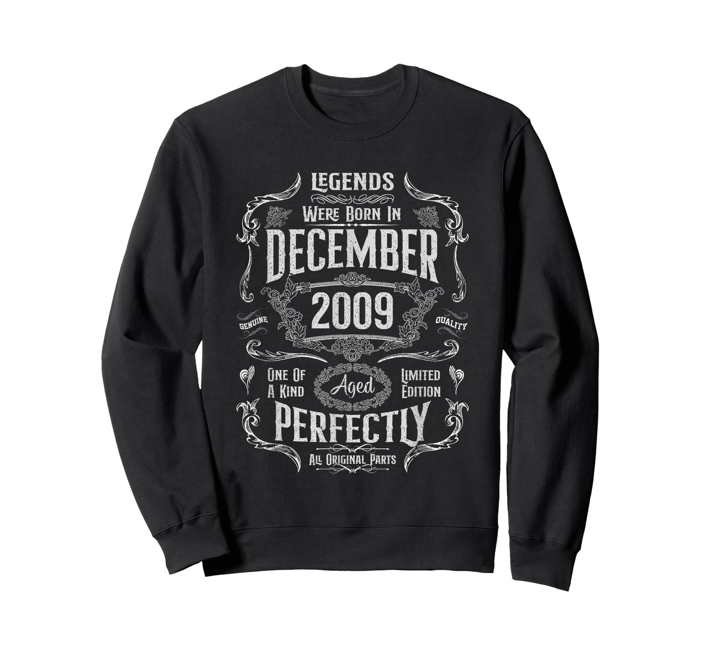 Vintage 16th Birthday Legends were Born in December 2009 T-Shirt