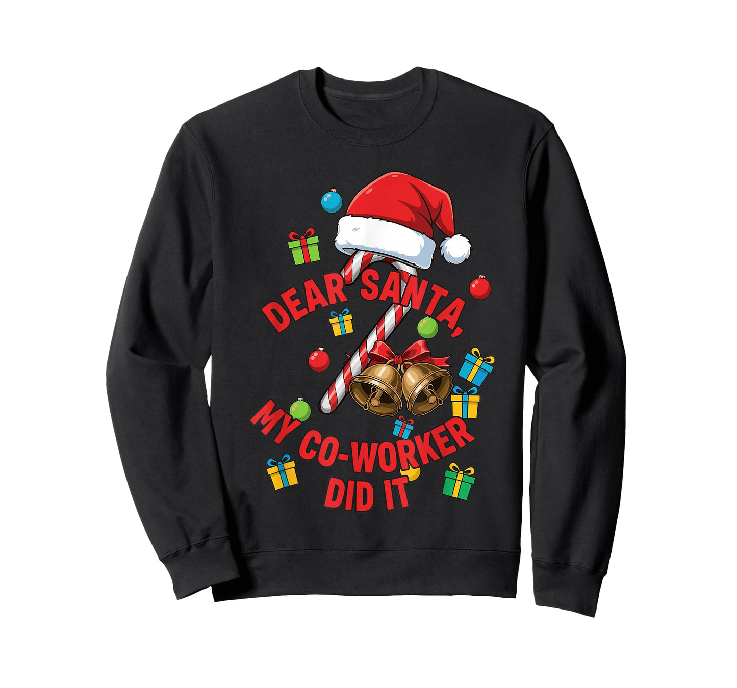 Dear Santa It’s My Co-Worker’s Fault Shirt, Office Christmas T-Shirt