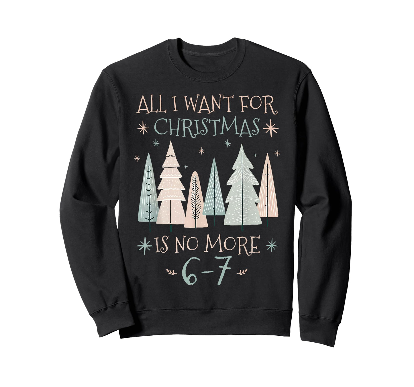 Funny 6-7 67 Six Seven Christmas Wish for Teachers Students T-Shirt
