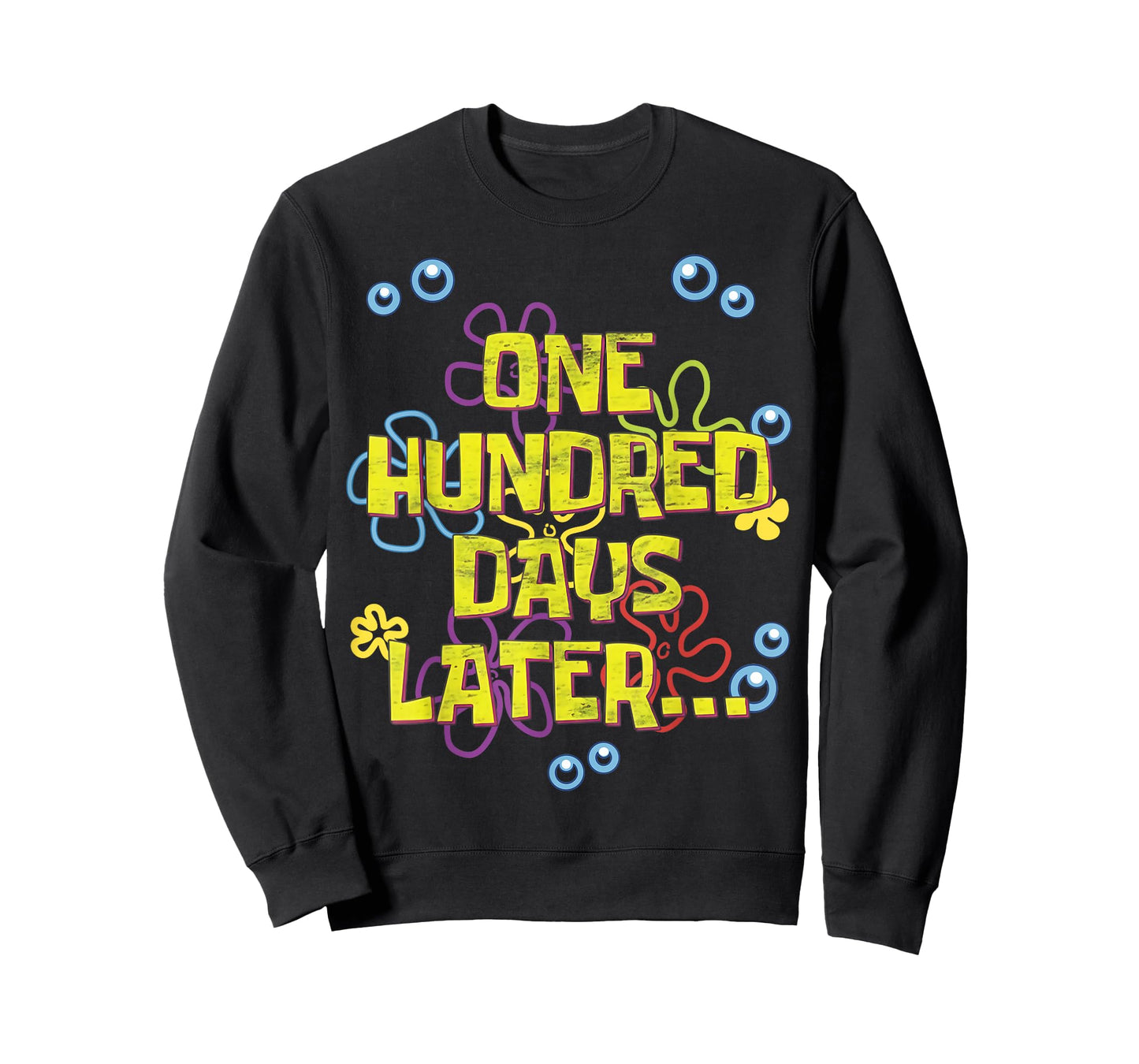 Funny One Hundred Days Later 100th Day of School T-Shirt