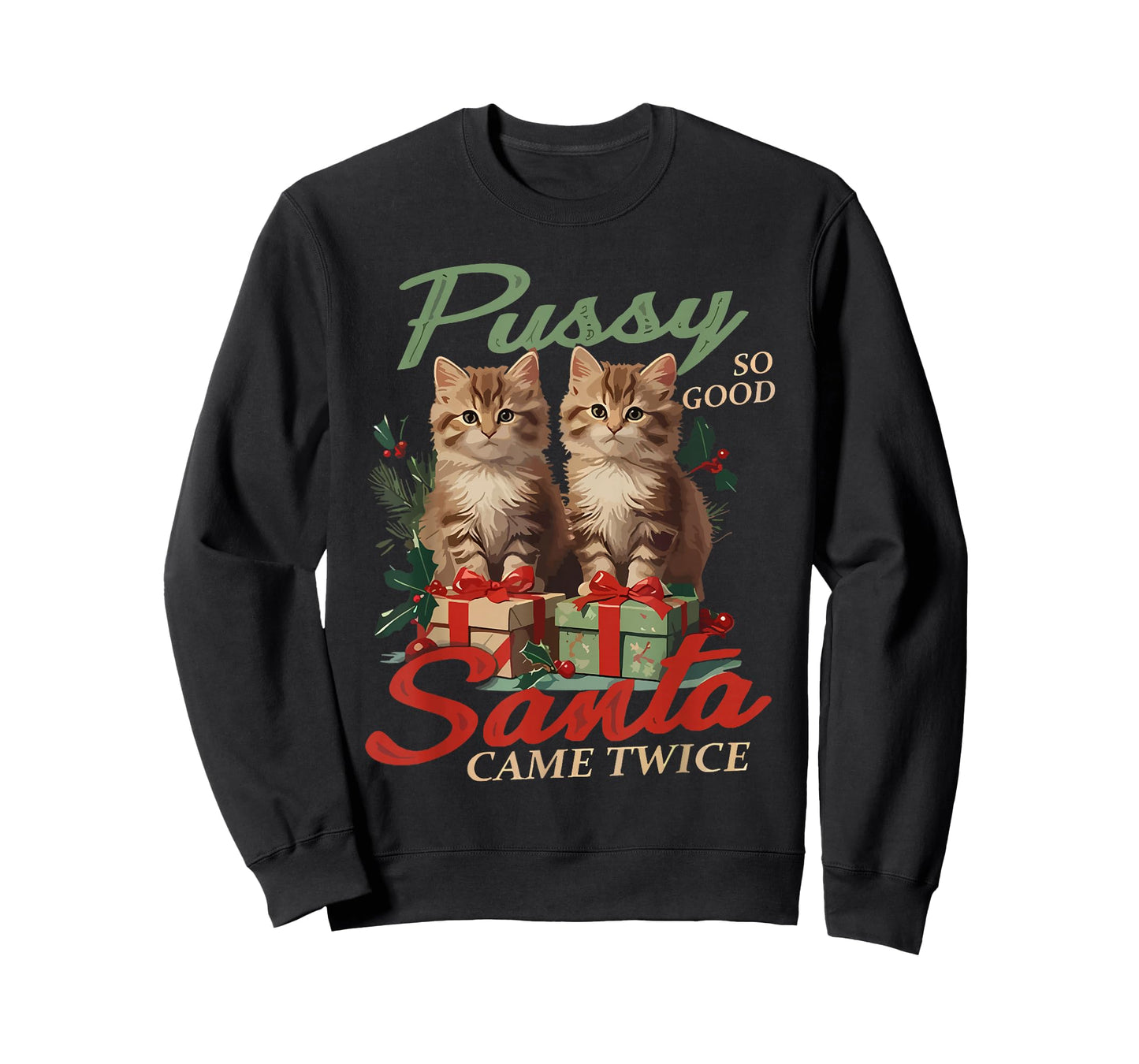 Raunchy Christmas Cat Naughty Funny Gag Prank Humor T-Shirt