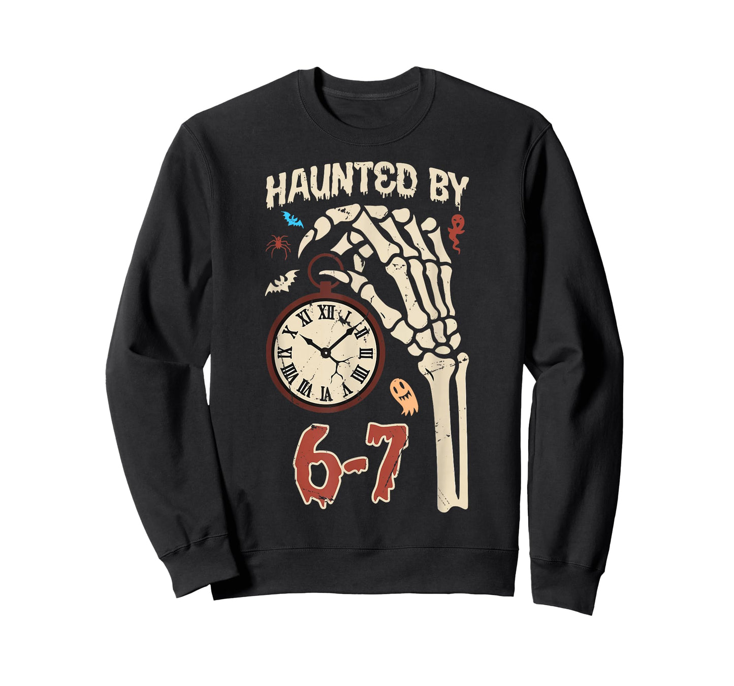 Haunted by 67 Funny Six Seven Halloween Meme Gen Alpha Slang T-Shirt