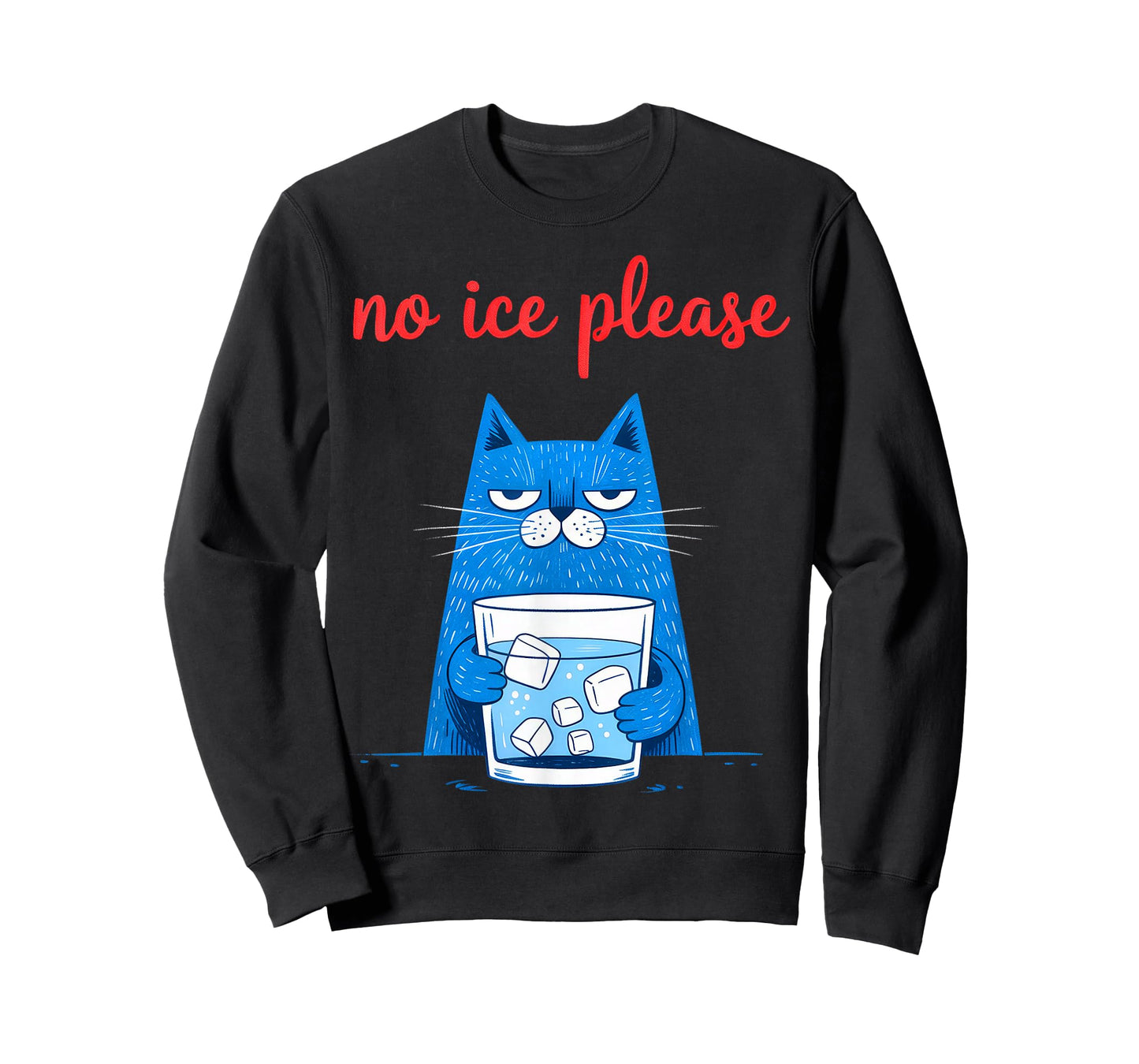No Ice Please, Cat Meme T-Shirt