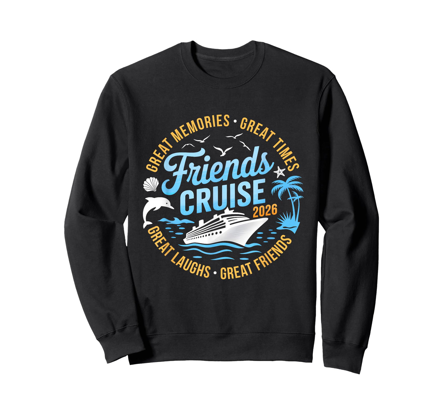 Friends Cruise 2026 Matching Group Vacation Trip Cruising T-Shirt