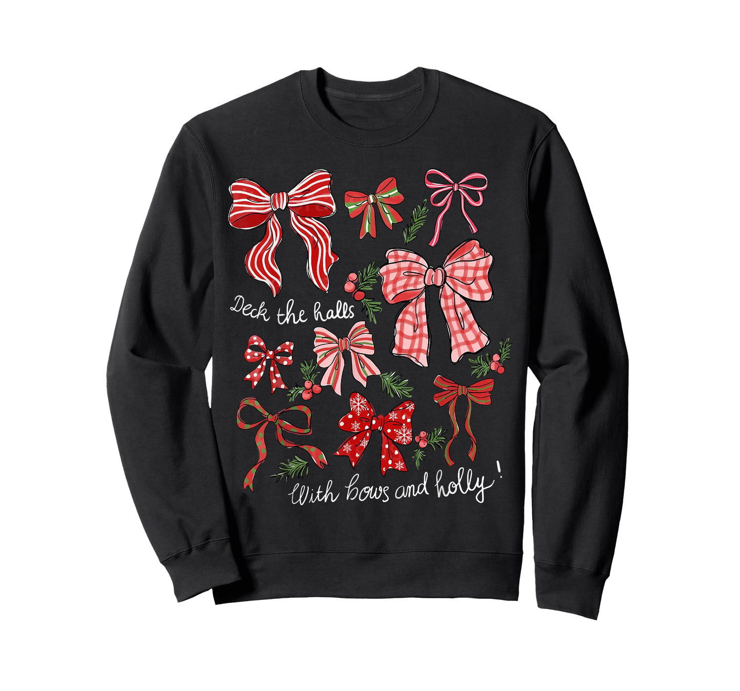 Deck The Halls with Bows & Holly Merry Christmas Holiday T-Shirt