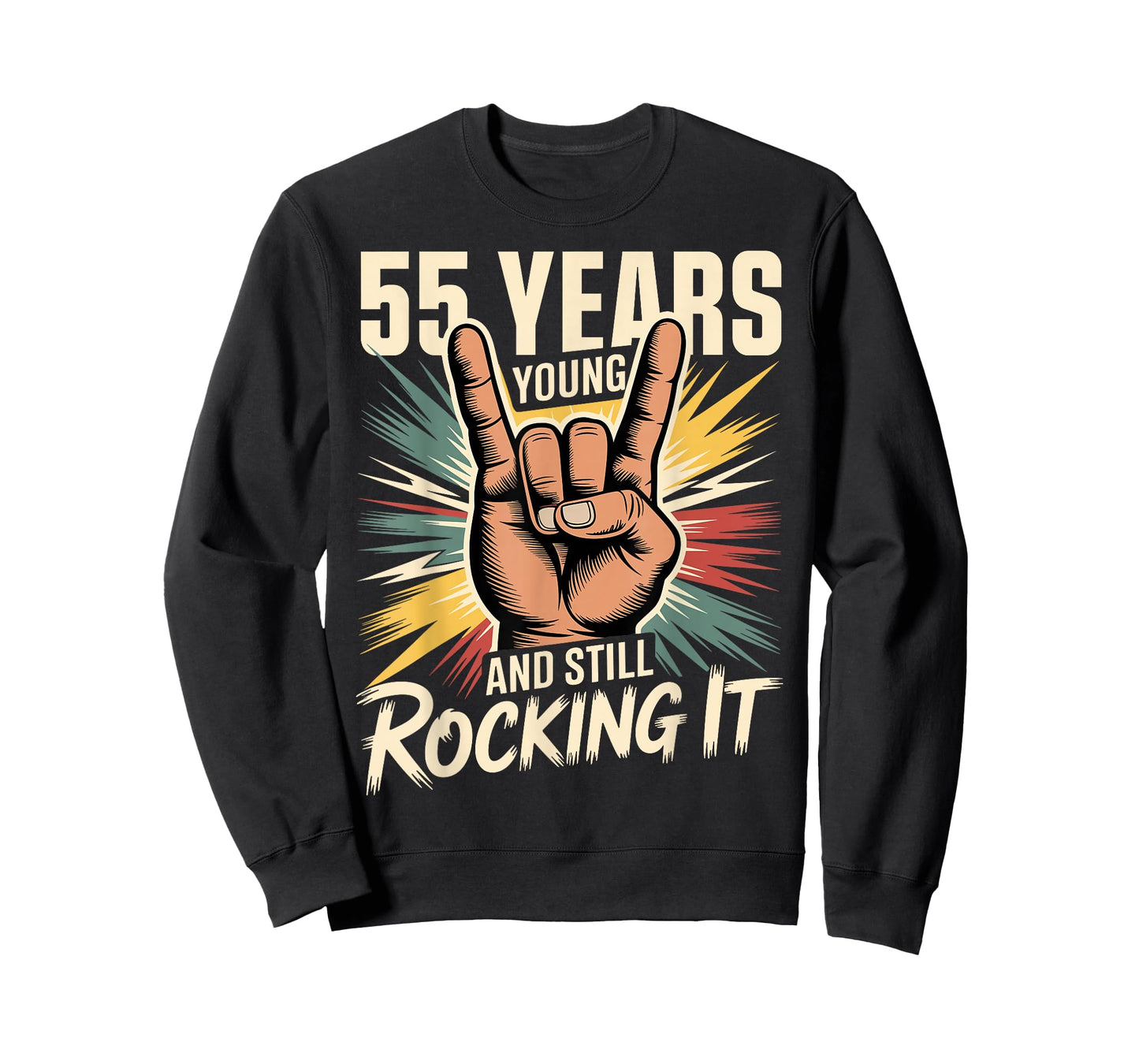55 Years Young and Still Rocking It 55th Birthday Funny T-Shirt