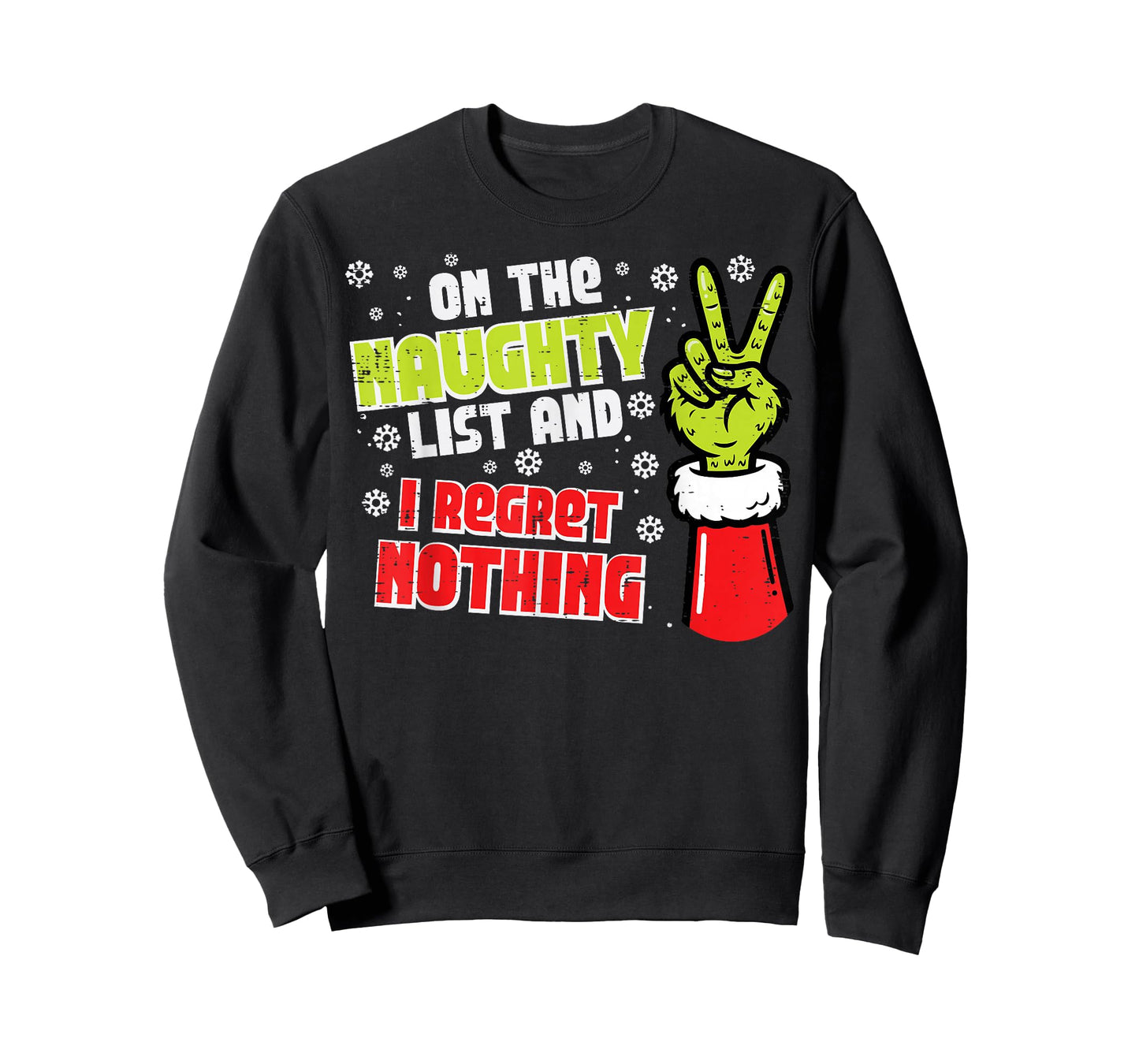 Christmas On Naughty List Regret Nothing Xmas Men Women Kids T-Shirt