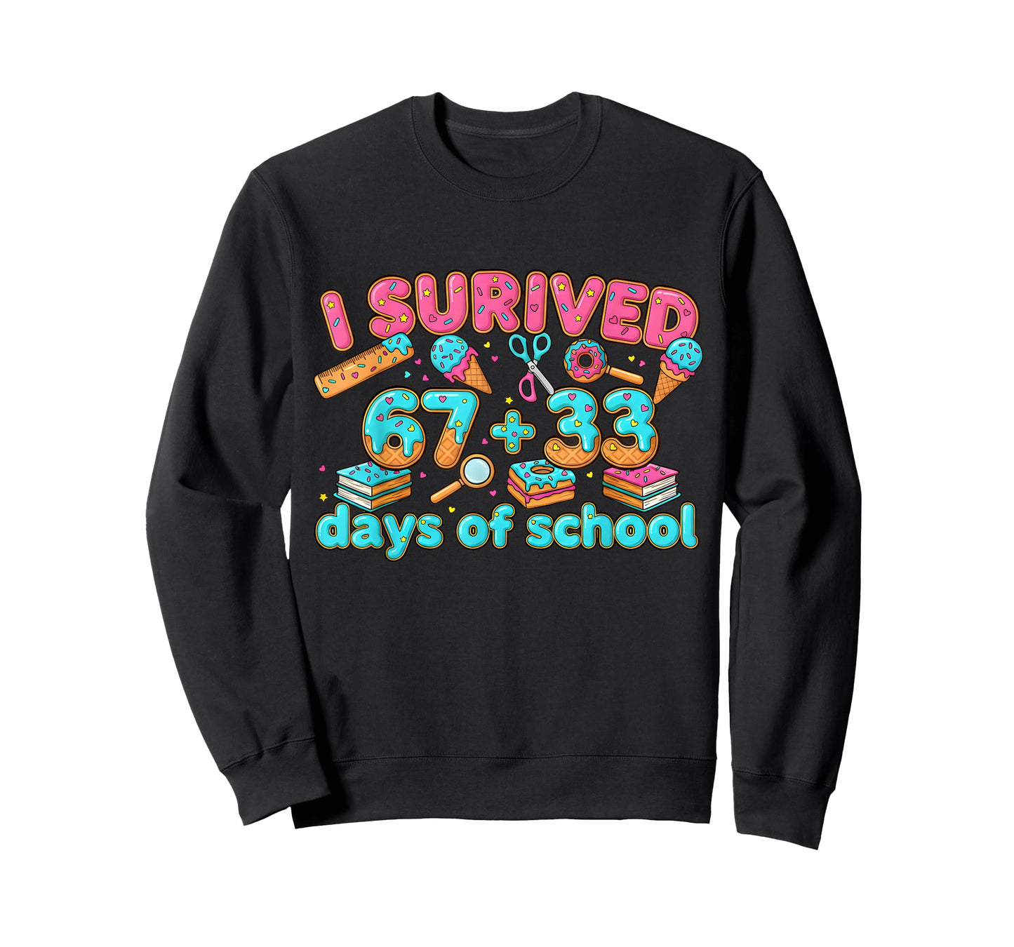 I Survived 67 + 33 Day of School Funny 67 Six Seven Teacher T-Shirt