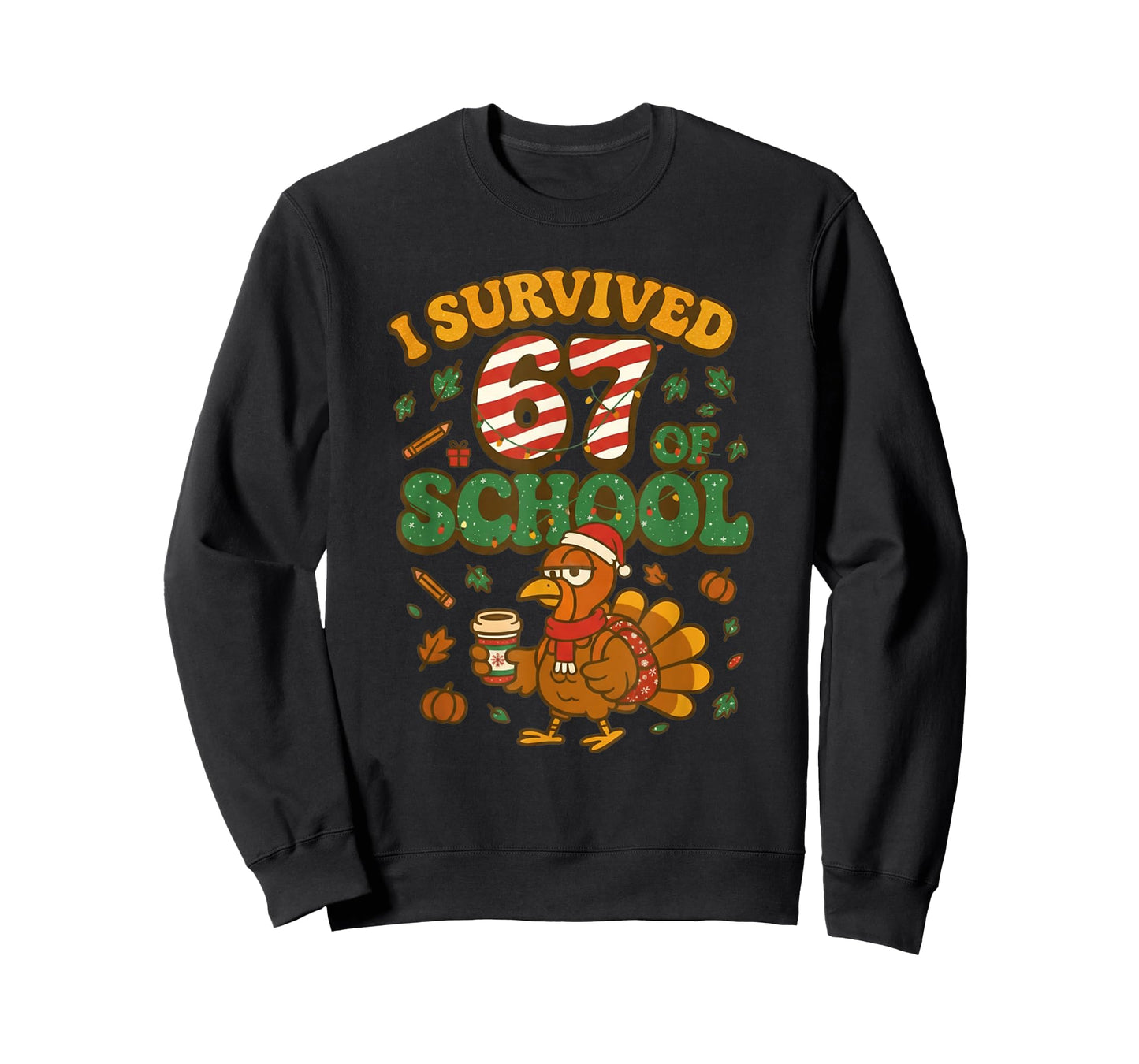 I Survived 67 Days of School Funny Christmas Turkey School T-Shirt