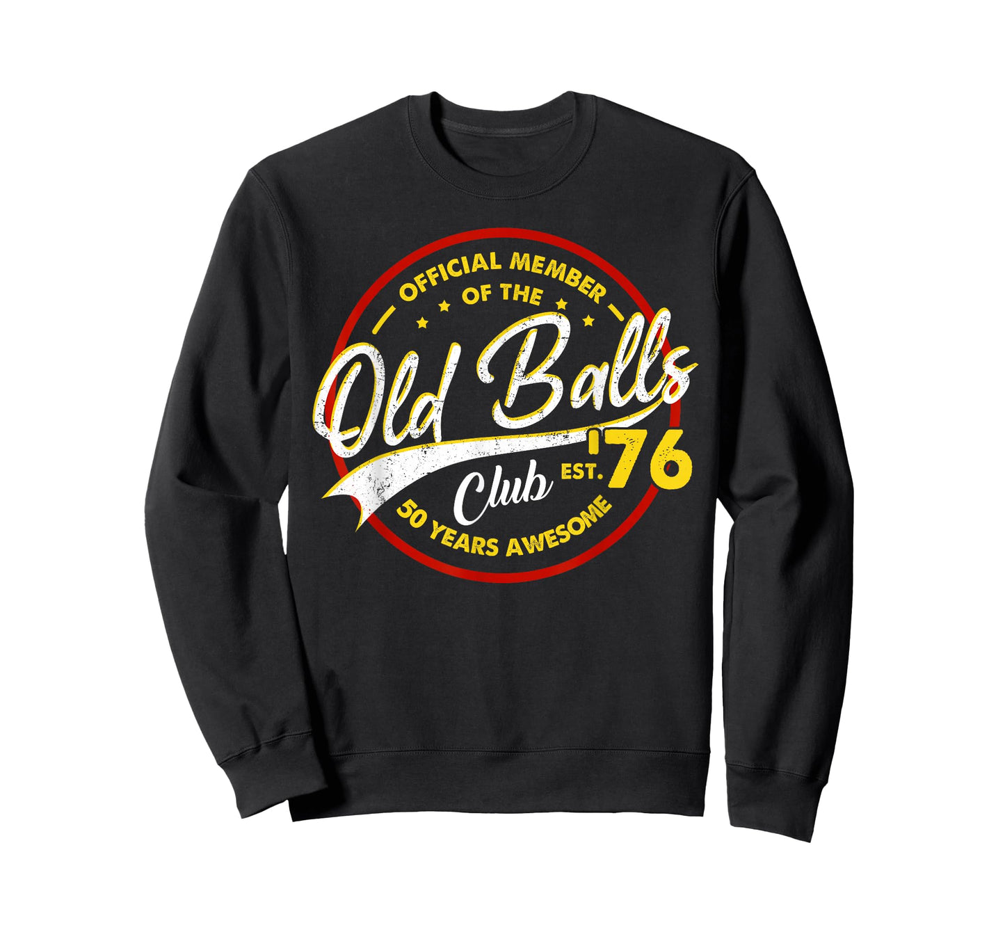 Vintage 50th Birthday Old Balls Club 1976 for Old Man T-Shirt
