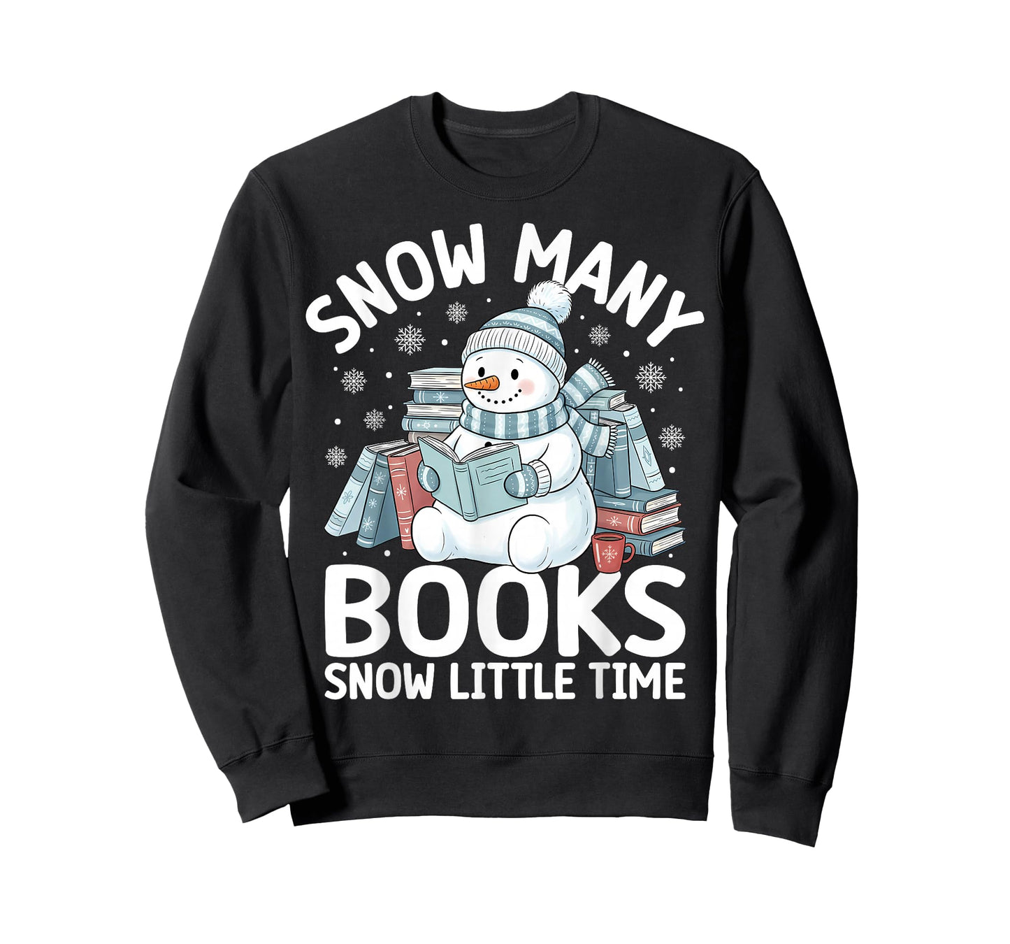 Christmas Reading Snowman So Many Books Men Women Kids Funny T-Shirt