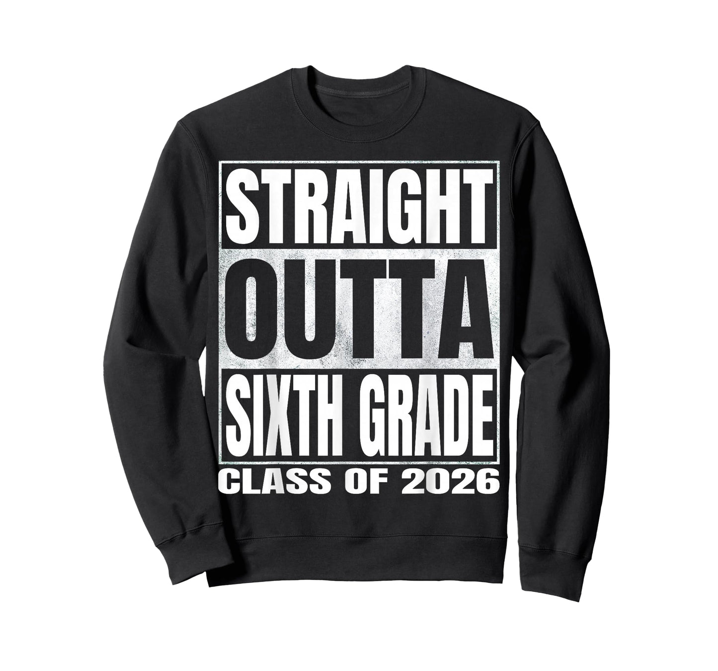 Straight Outta Sixth Grade Funny Graduate of 2026 6th Grade T-Shirt