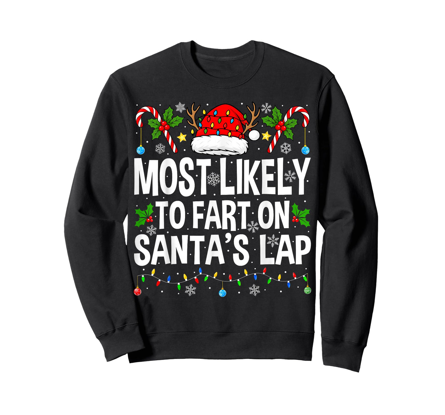 Most Likely to Fart On Santa's Lap Family Matching Christmas T-Shirt