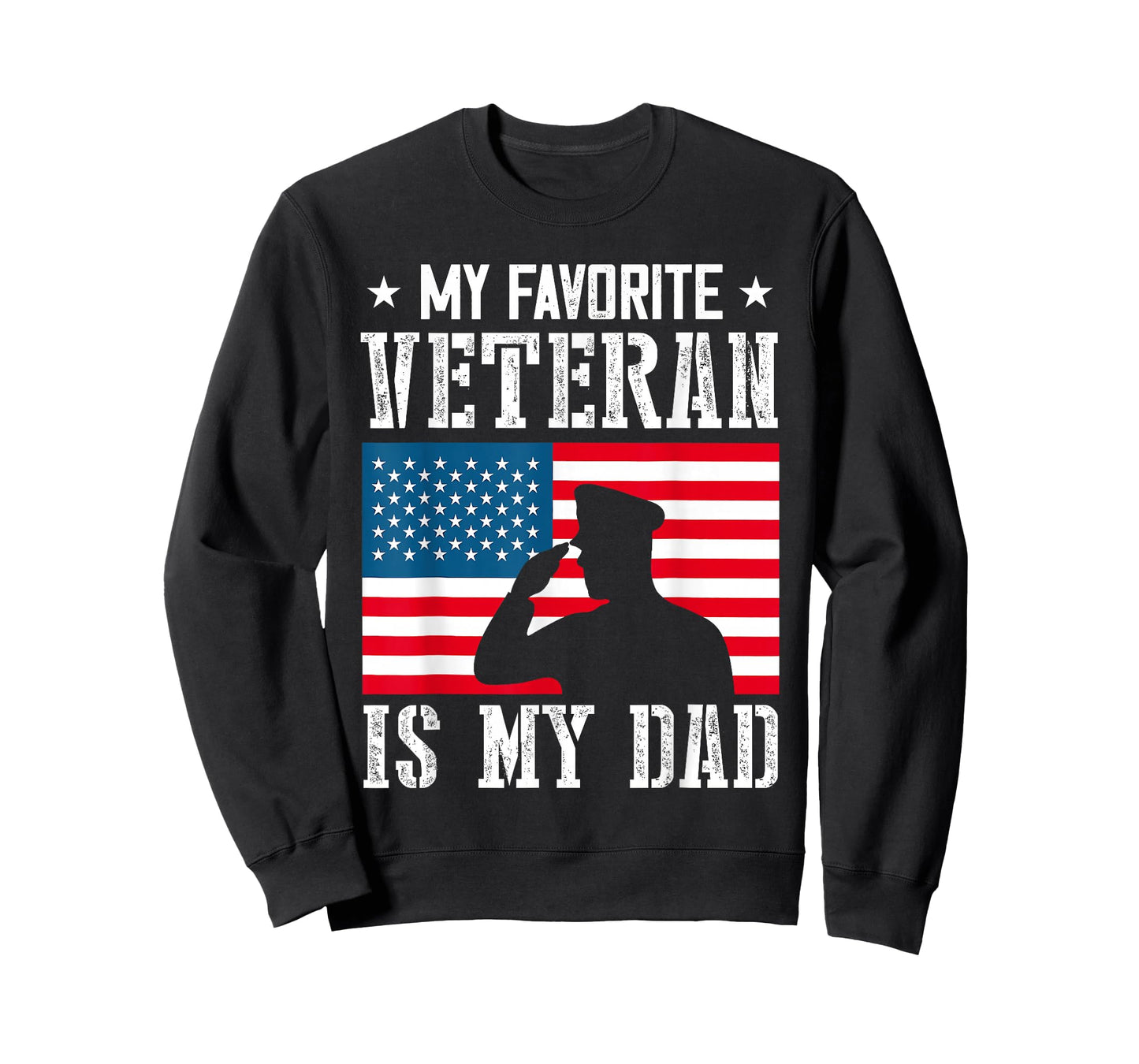 My Favorite Veteran is My Dad Father Veterans Day Thank You T-Shirt