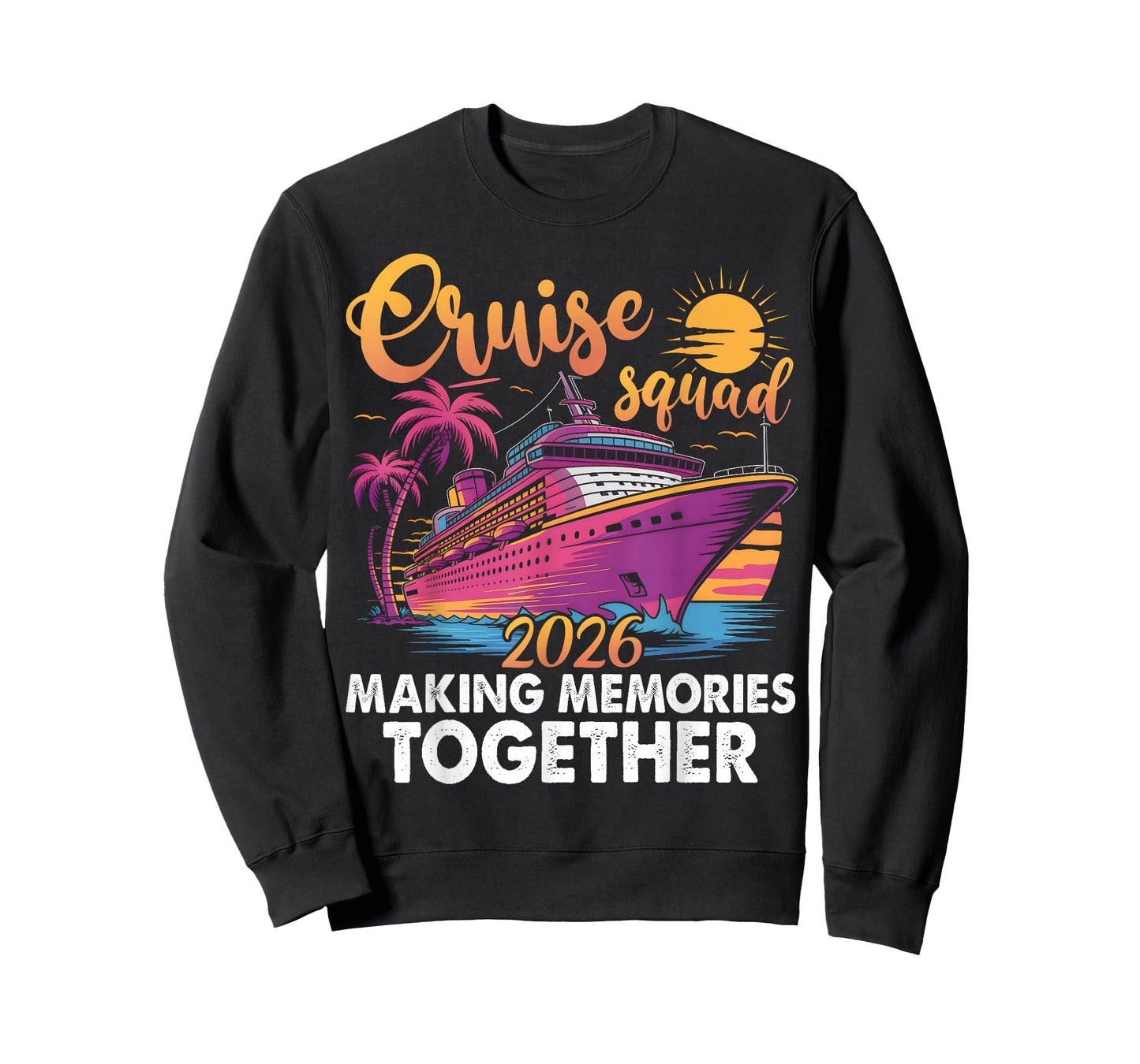 Cruise Squad 2026 Family Group Matching Summer Vacation T-Shirt