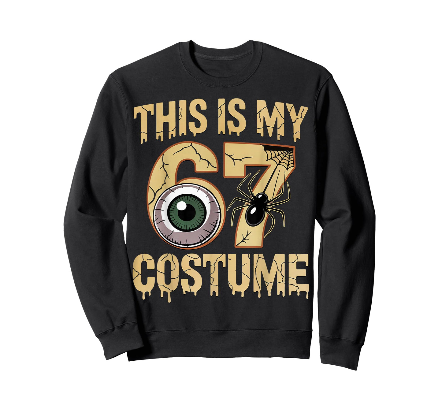 This is My Halloween 67 Costume Number 6 7 Meme Six Seven T-Shirt
