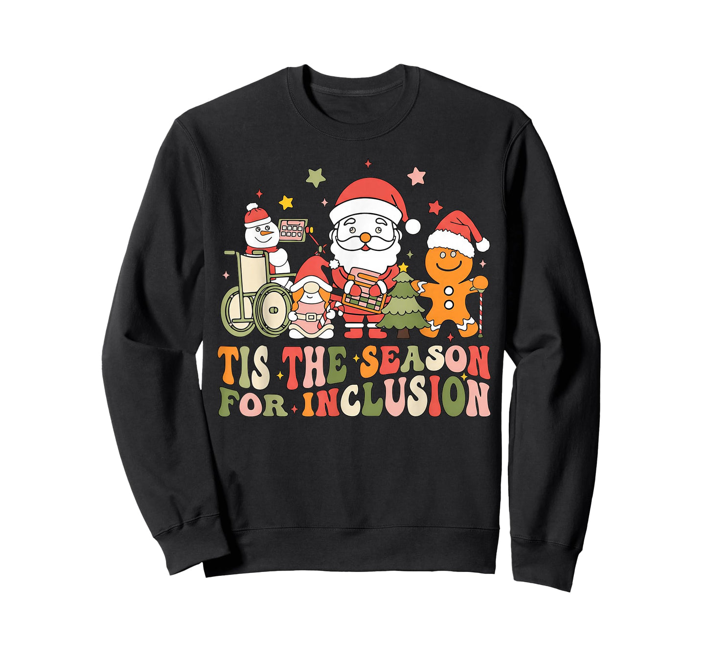 Tis The Season for Inclusion T-Shirt