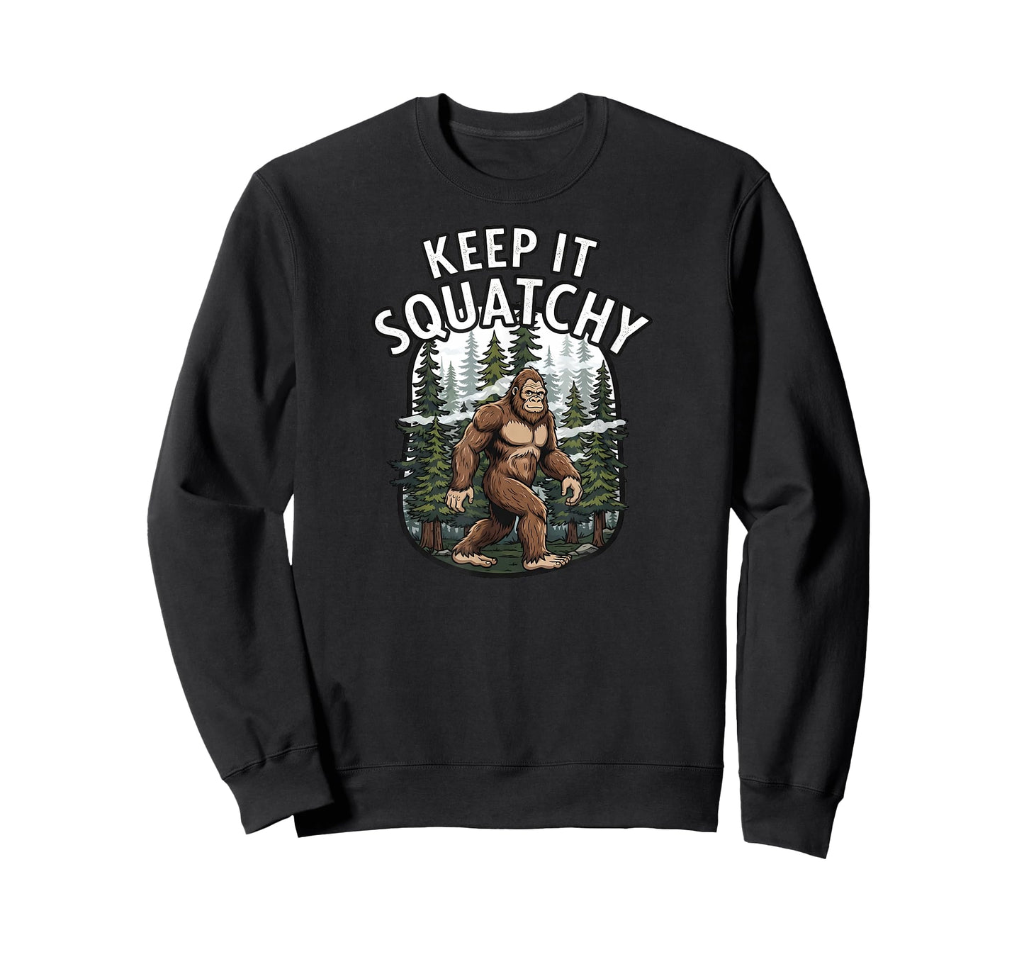 Keep It Squatchy Bigfoot Sasquatch Forest Cryptozoology T-Shirt