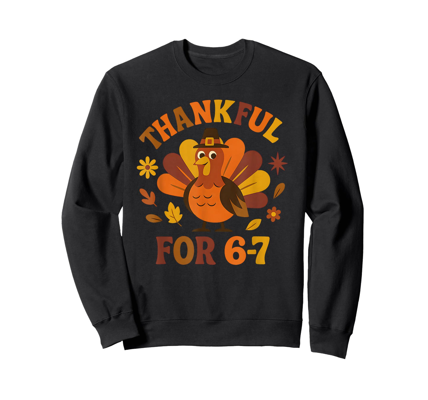 67 Thanksgiving Turkey Boys Kids Thankful Six Seven Numbers T-Shirt