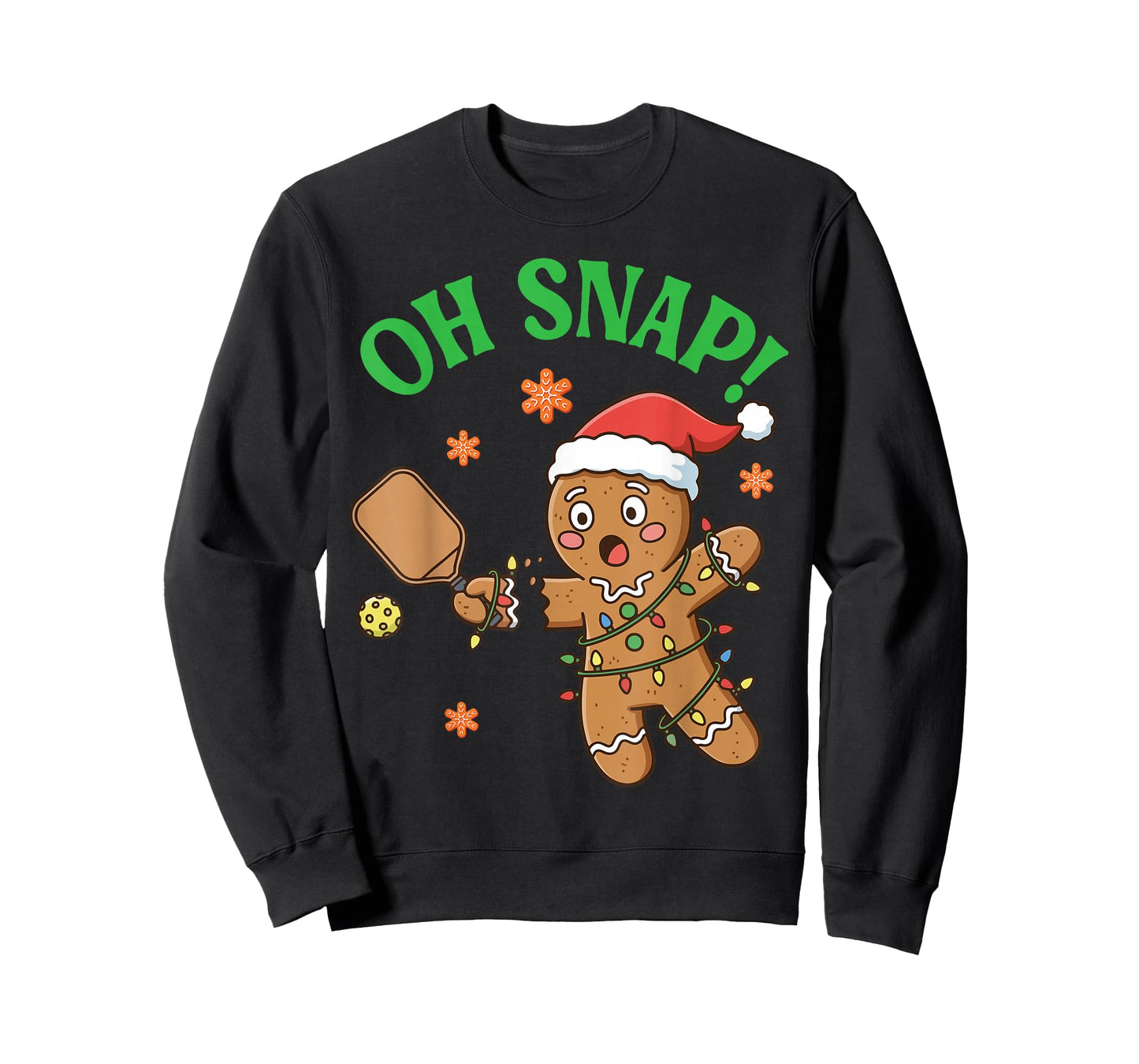 Funny Gingerbread Pickleball Christmas Cookie Oh Snap Santa T-Shirt
