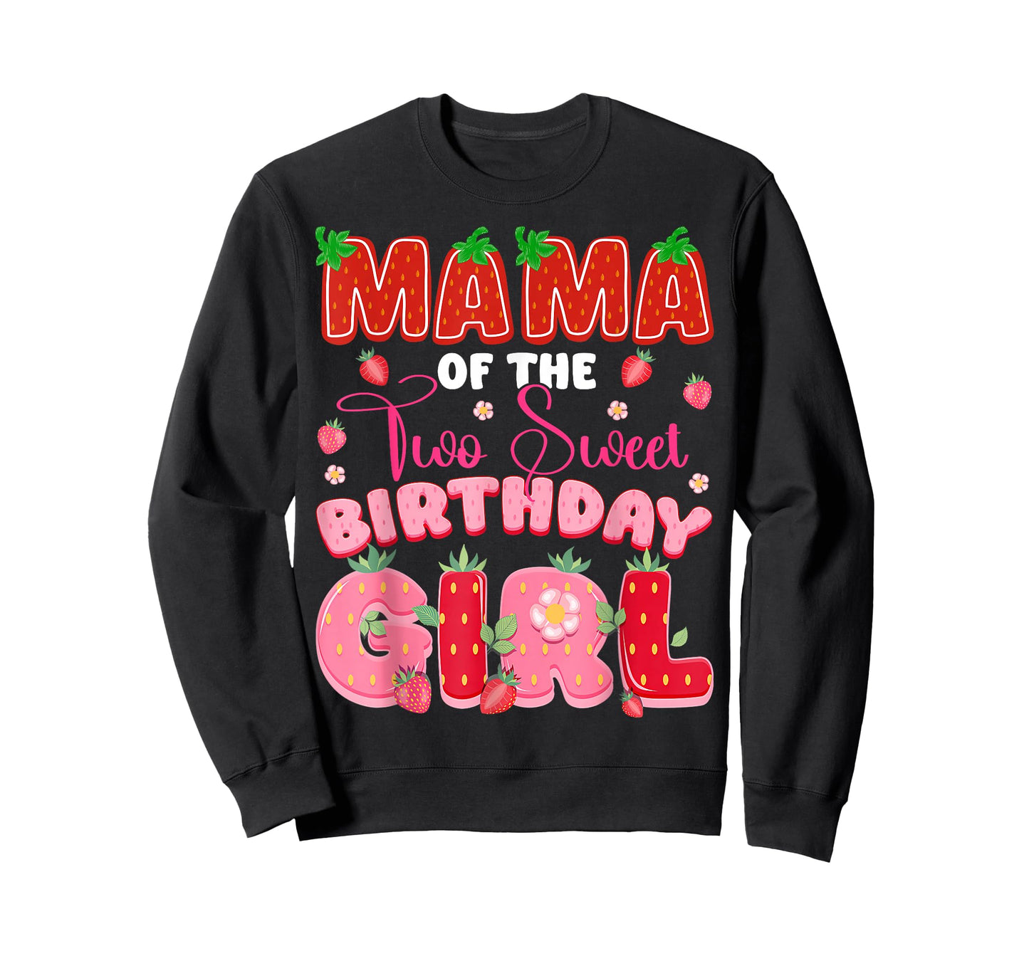 Mama of The Two Sweet 2nd Birthday Girl Strawberry Party T-Shirt