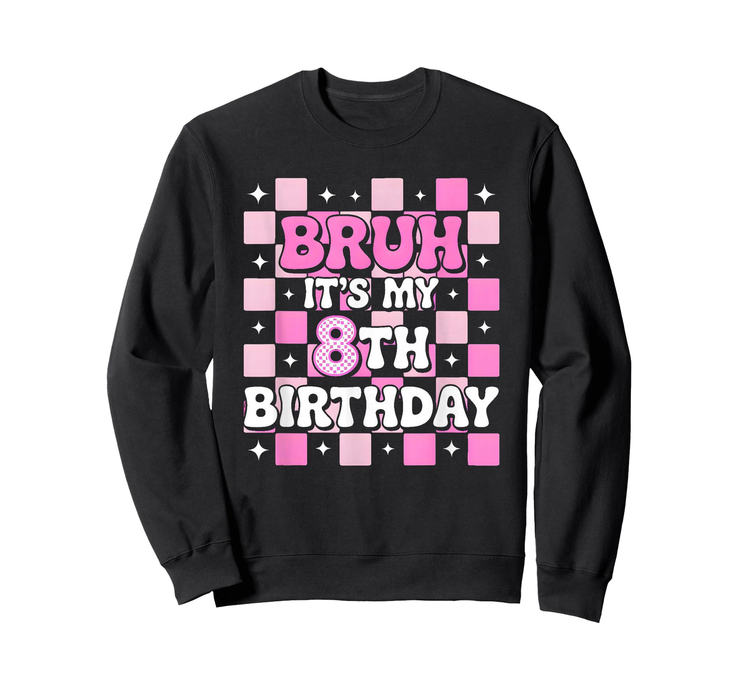 8th Birthday Bruh Pink Checkered Trendy Birthday Girl T-Shirt