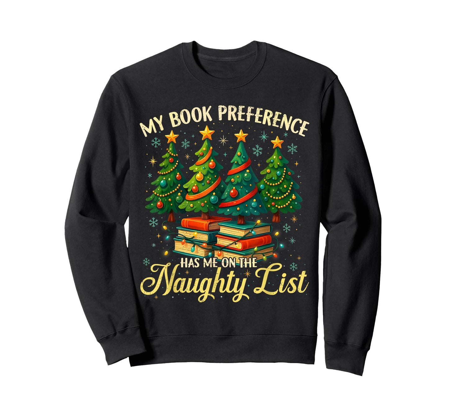 My Book Preference Has Me On The Naughty List Christmas T-Shirt
