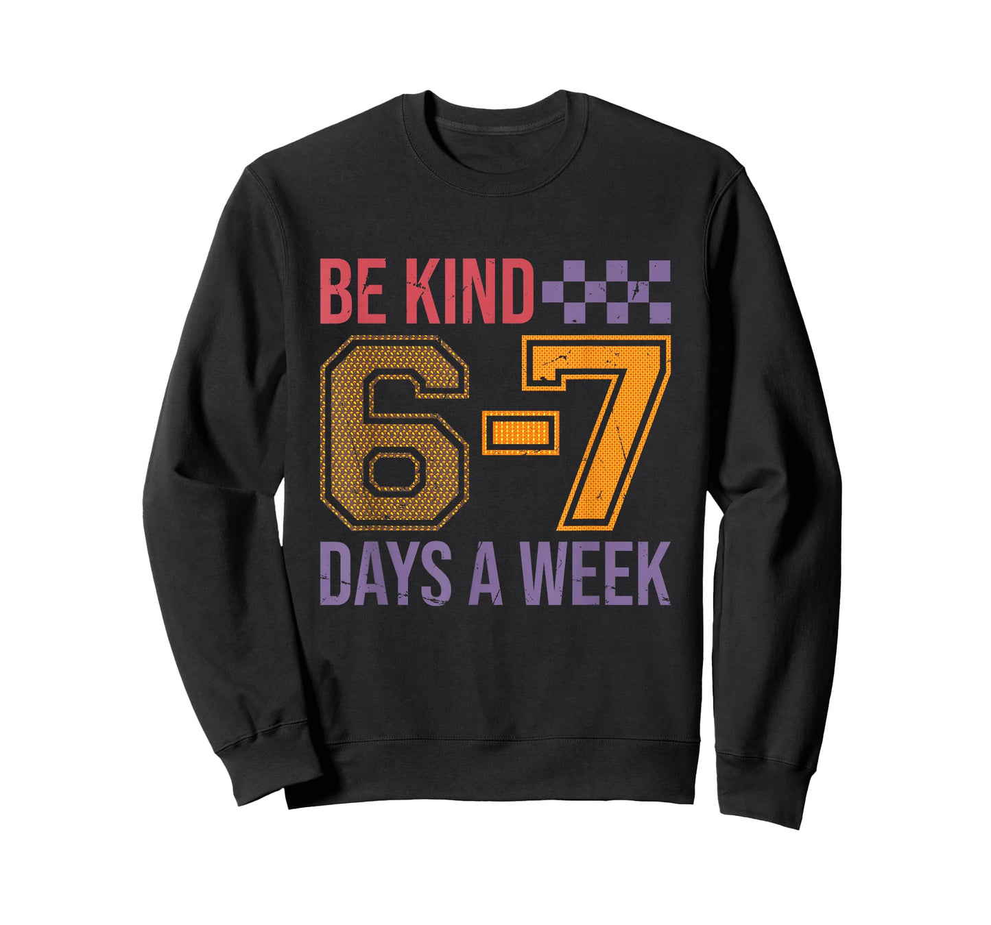 Be Kind 6-7 Minimalist Love Six Seven Kindness Positive T-Shirt