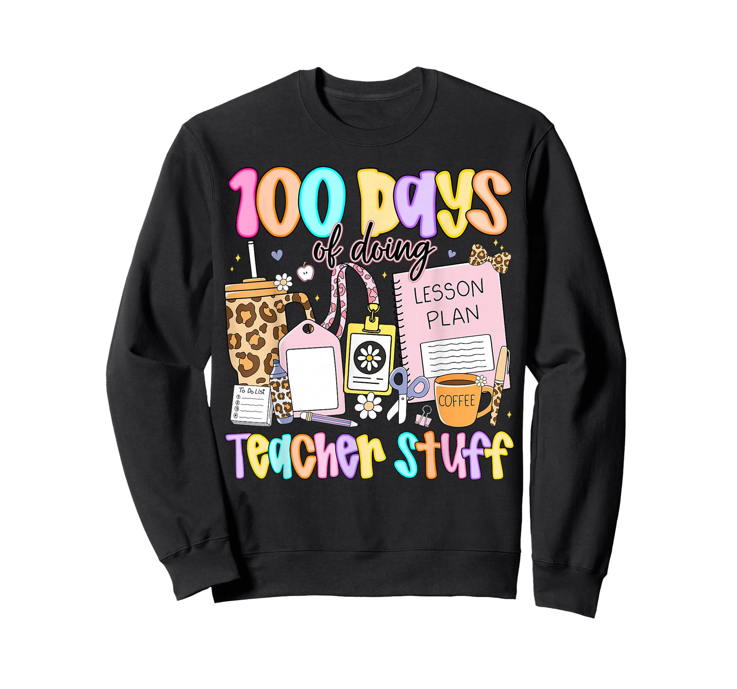 Preppy 100 Days of Doing Teacher Stuff Funny Teacher Women T-Shirt