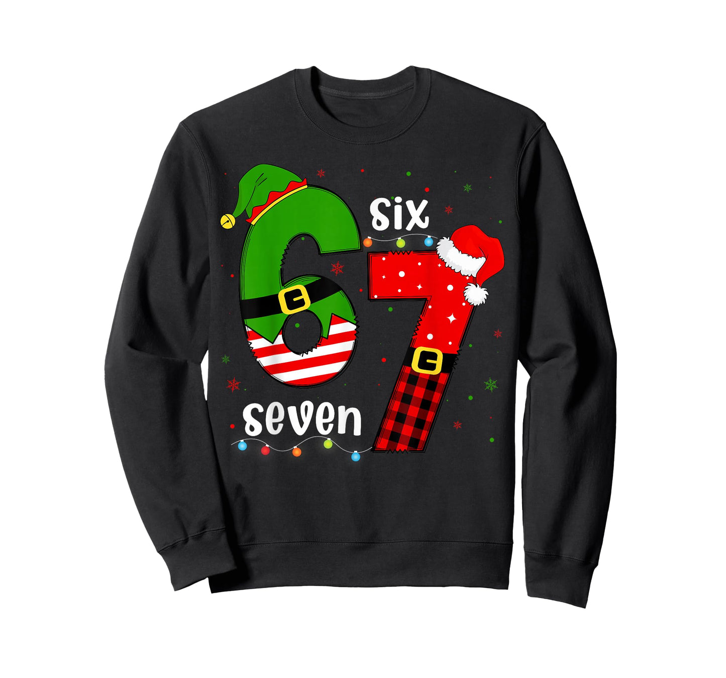 Funny 67 Six Seven Christmas Boys Girls Kids Teens Xmas 6 7 T-Shirt