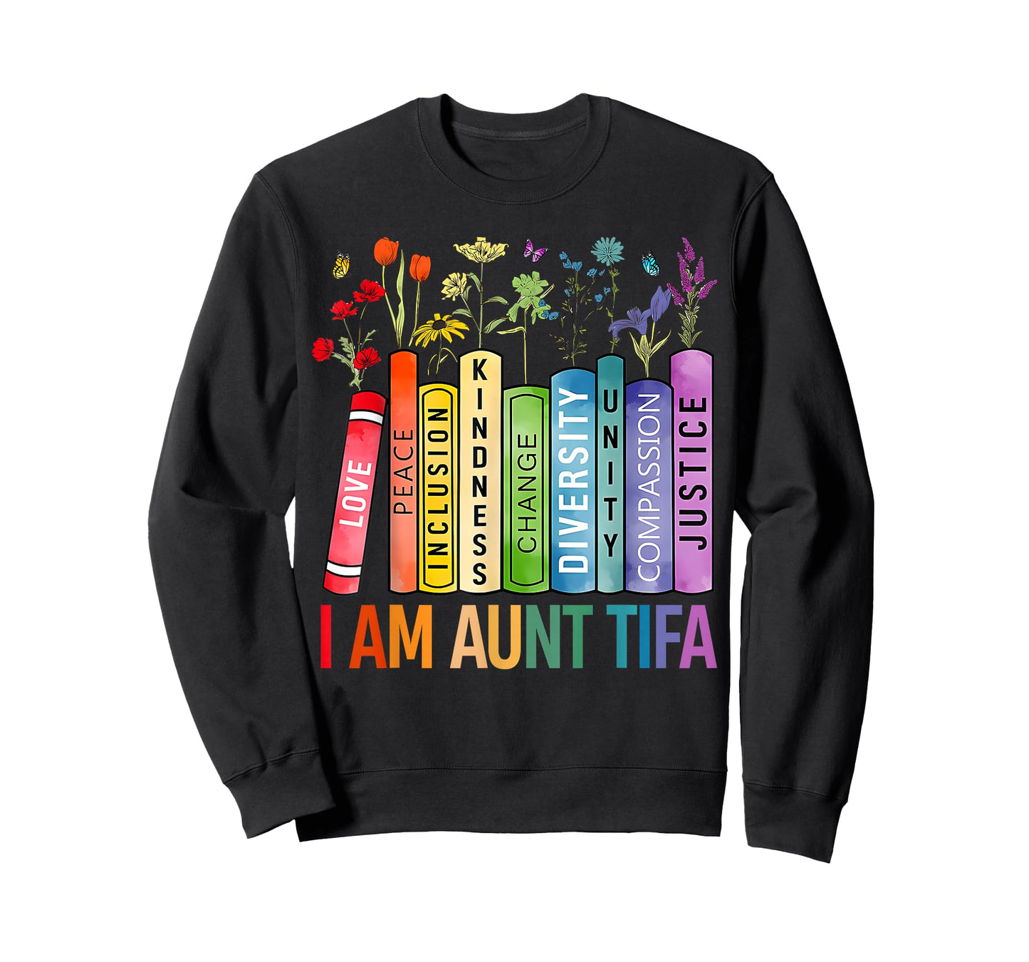 I Am Aunt Tifa Human Rights Floral Women Men Protest T-Shirt