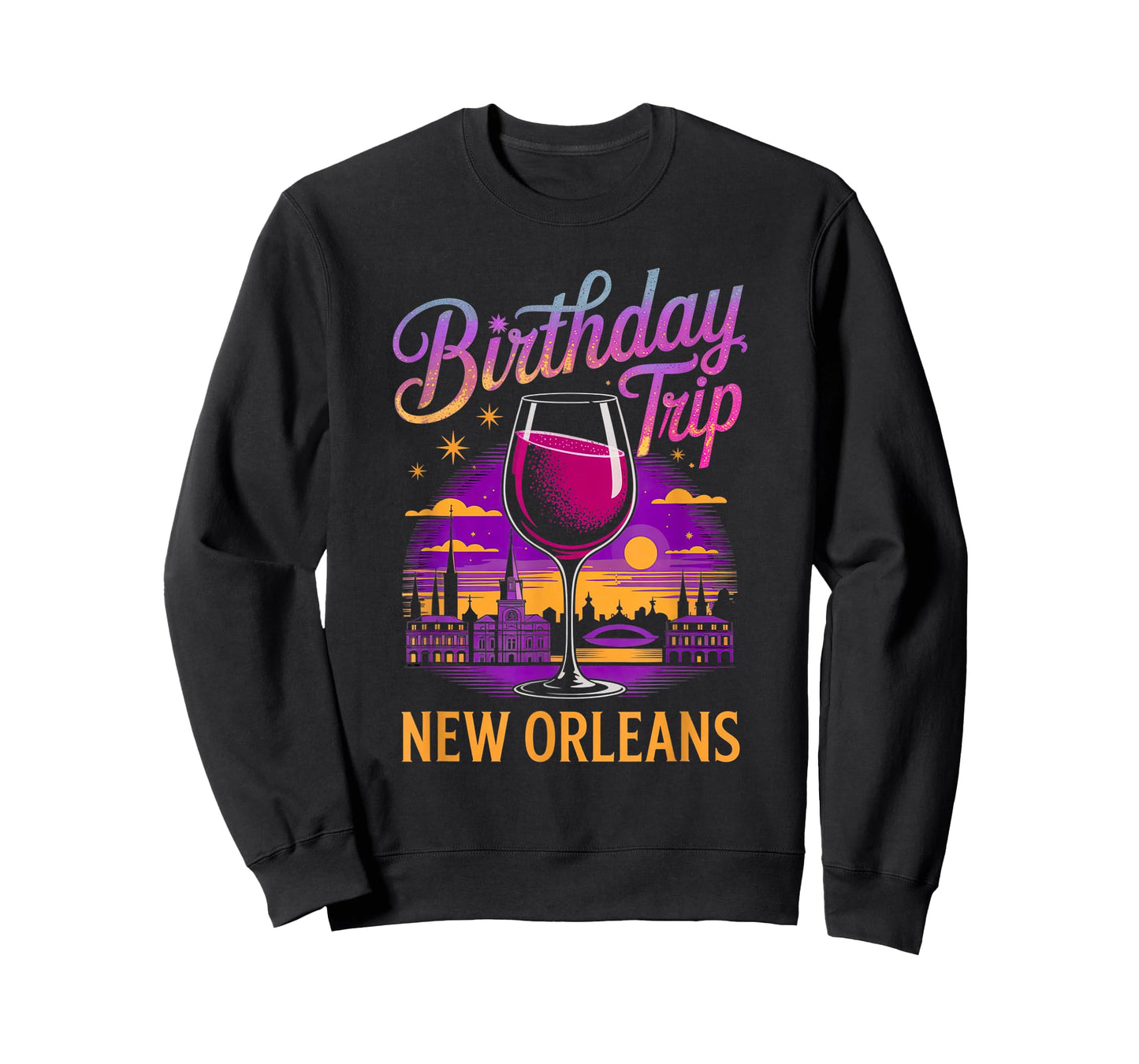 Birthday Trip New Orleans Vacation Funny Party Family Friend T-Shirt