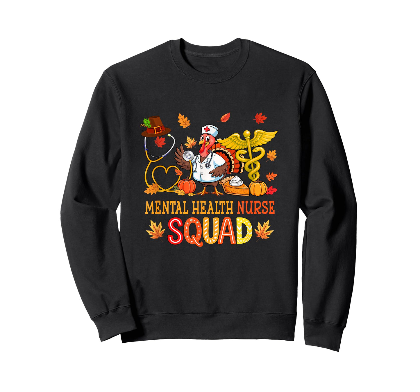 Mental Health Nurse Squad Thanksgiving Nurse Tools Turkey T-Shirt