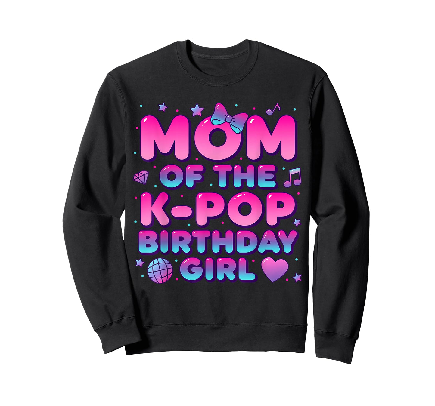 Mom of The K Pop Birthday Girl Korean Music Lovers T-Shirt