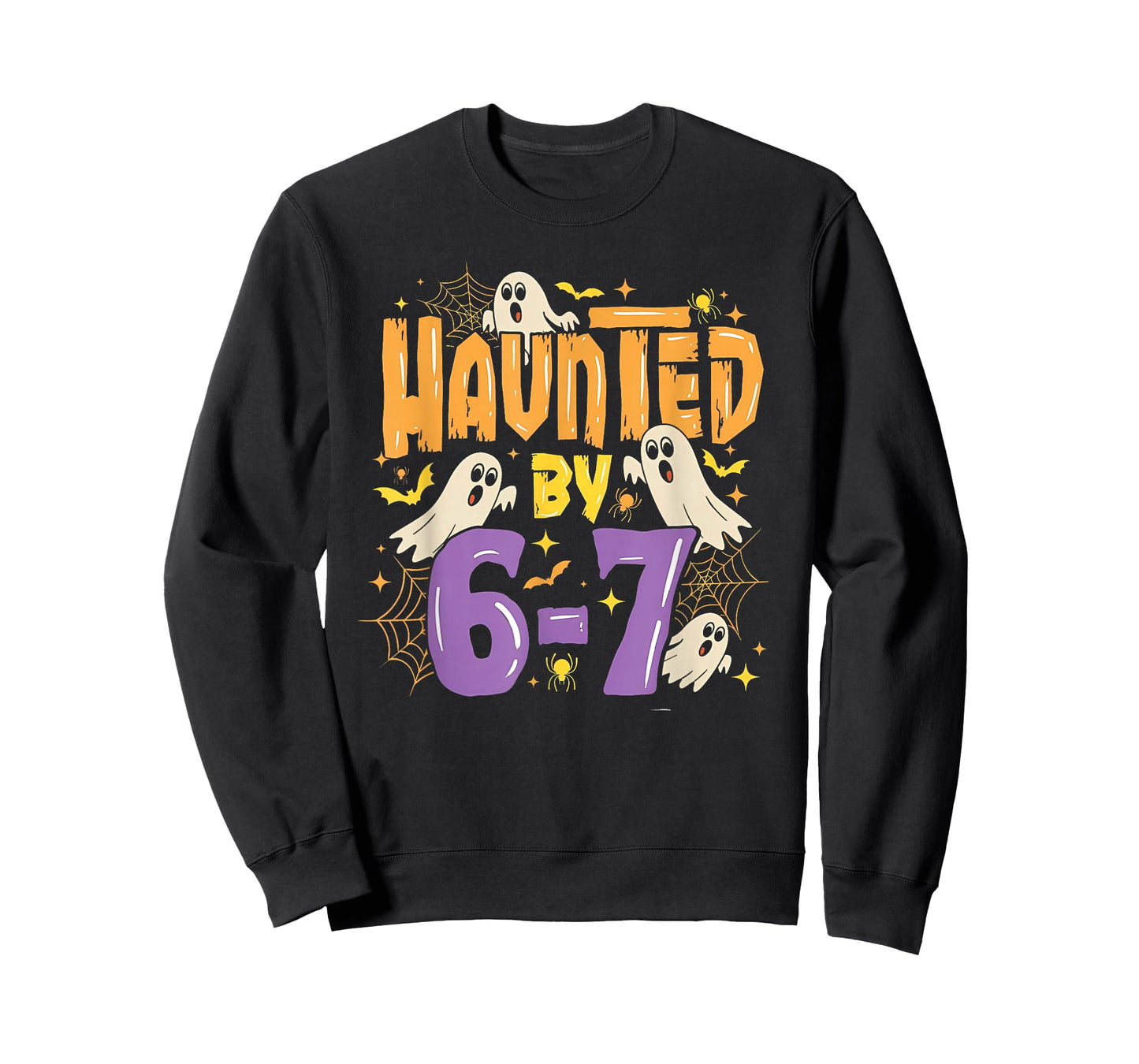 Haunted by 67 Ghost Spider Halloween Meme Six Seven 6-7 67 T-Shirt
