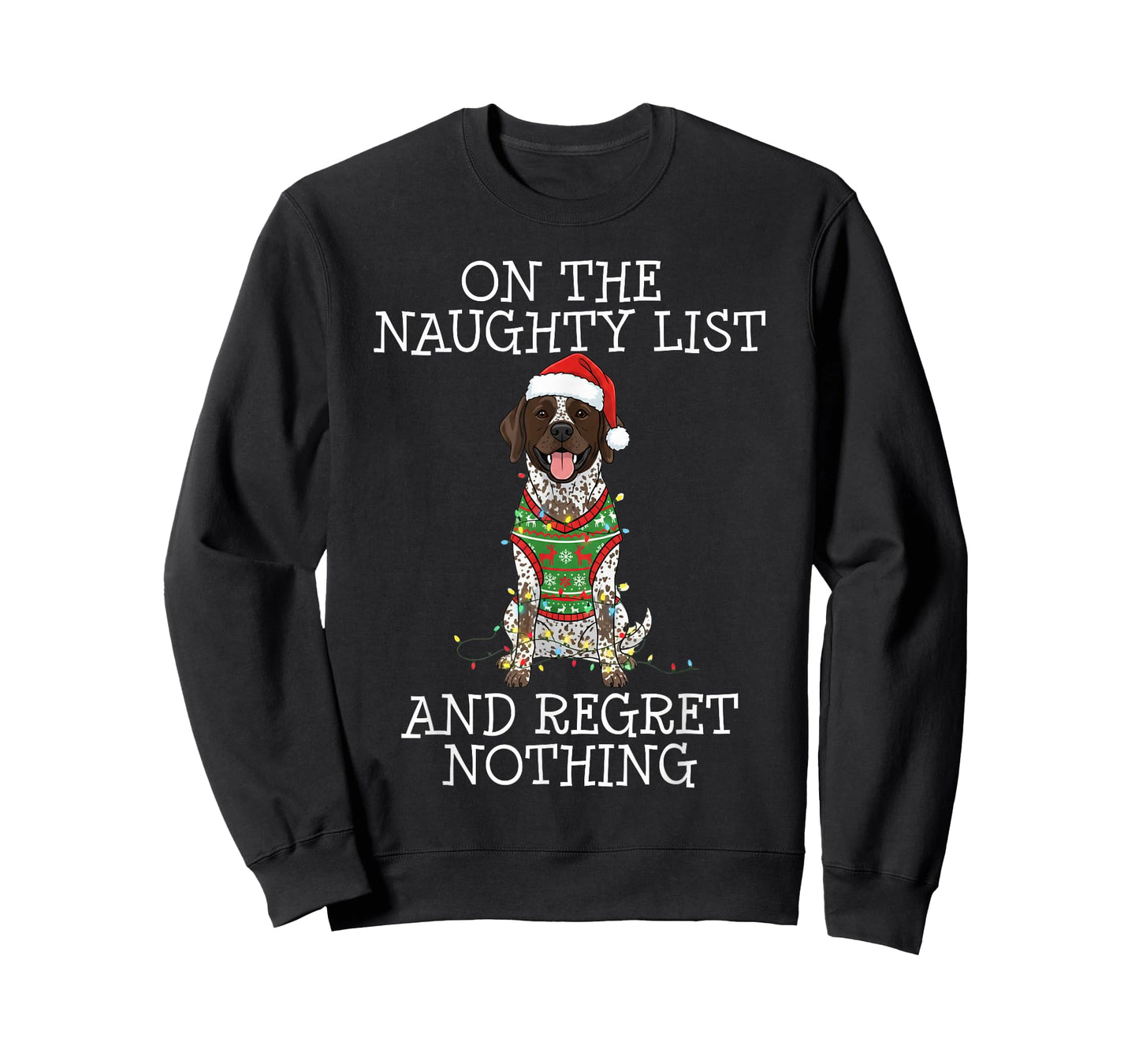 Funny Christmas German Shorthaired Pointer Naughty List T-Shirt