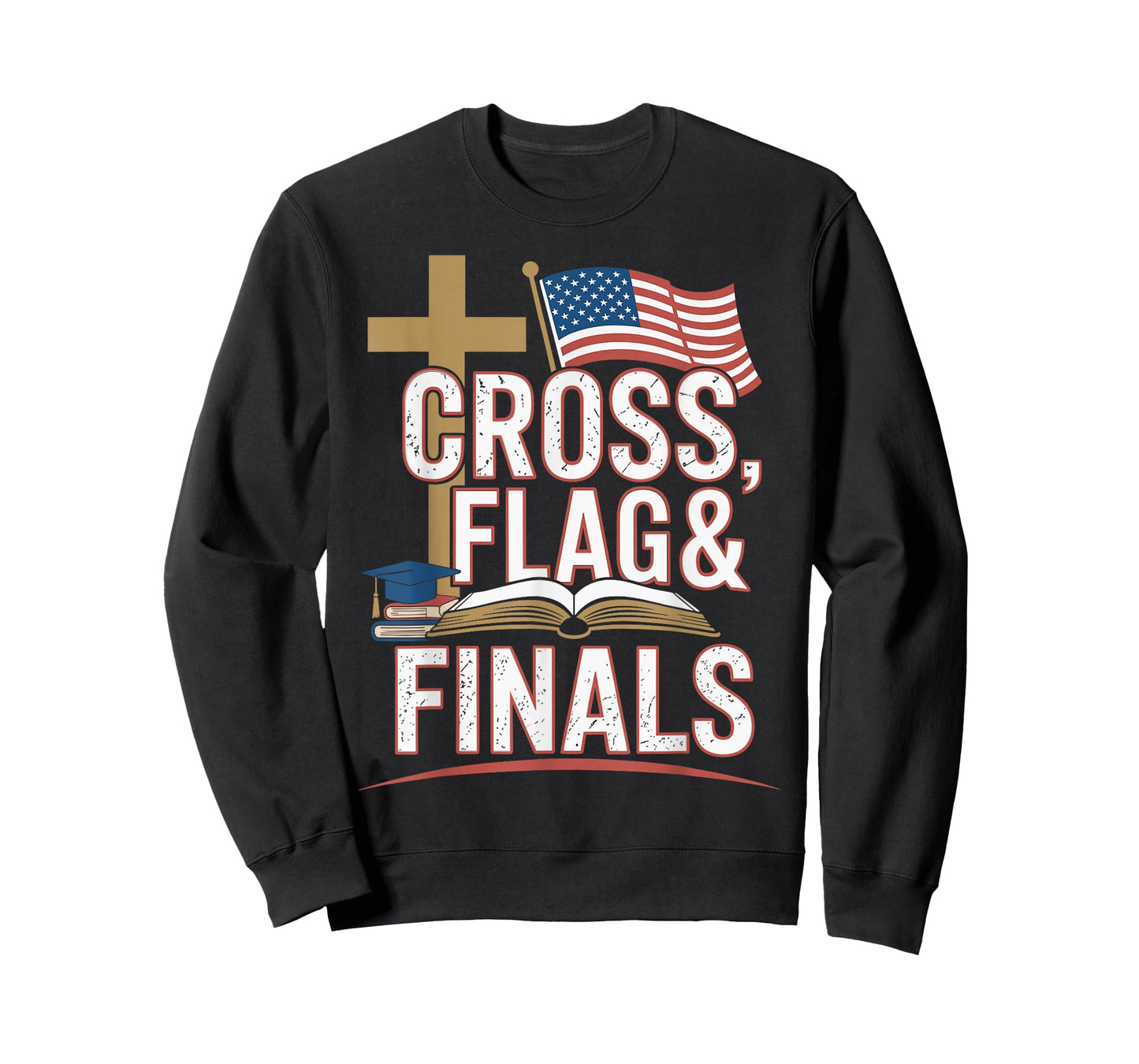 Cross Flag and Finals Christian Conservative Student T-Shirt