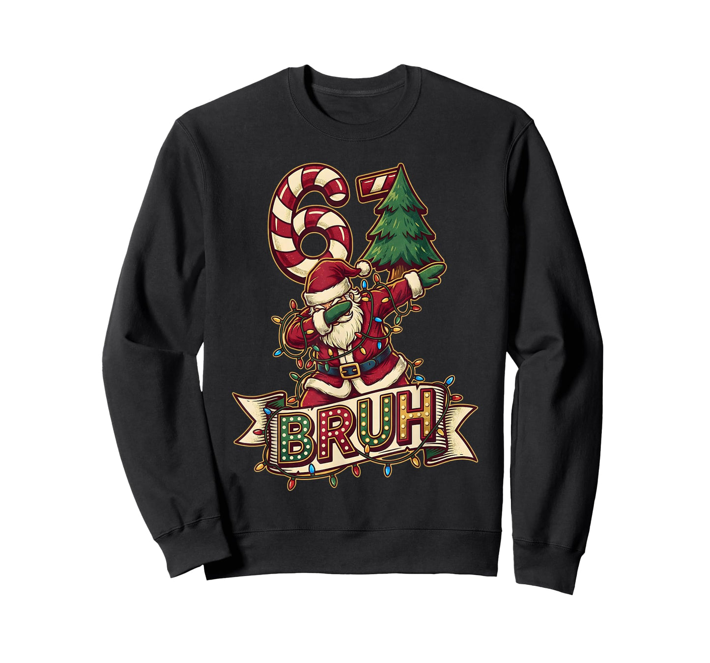 67 Bruh Christmas Santa Six Seven 6 7 6-7 Women Men Kids T-Shirt