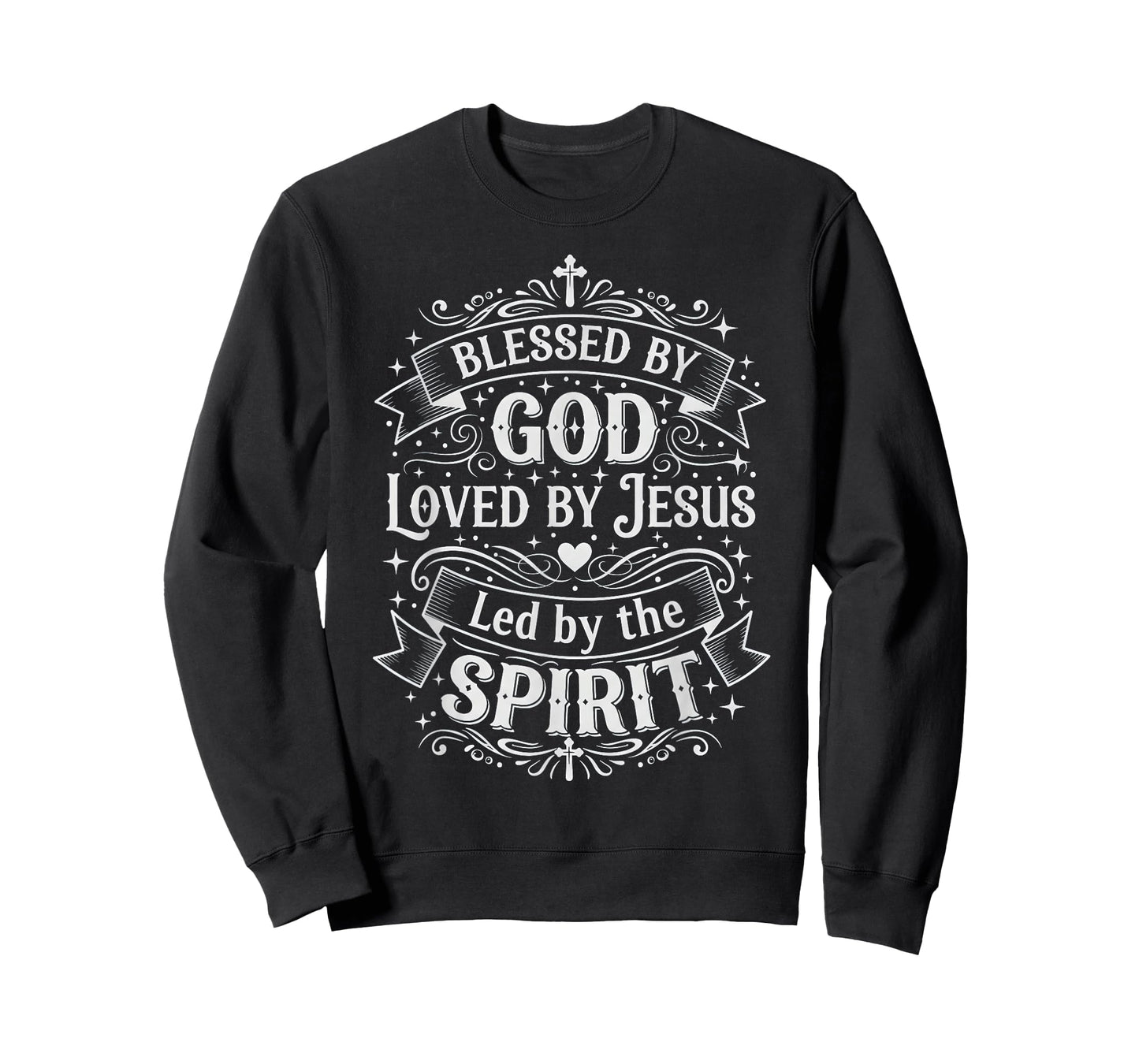 Blessed by God, Loved by Jesus, Led by The Spirit T-Shirt